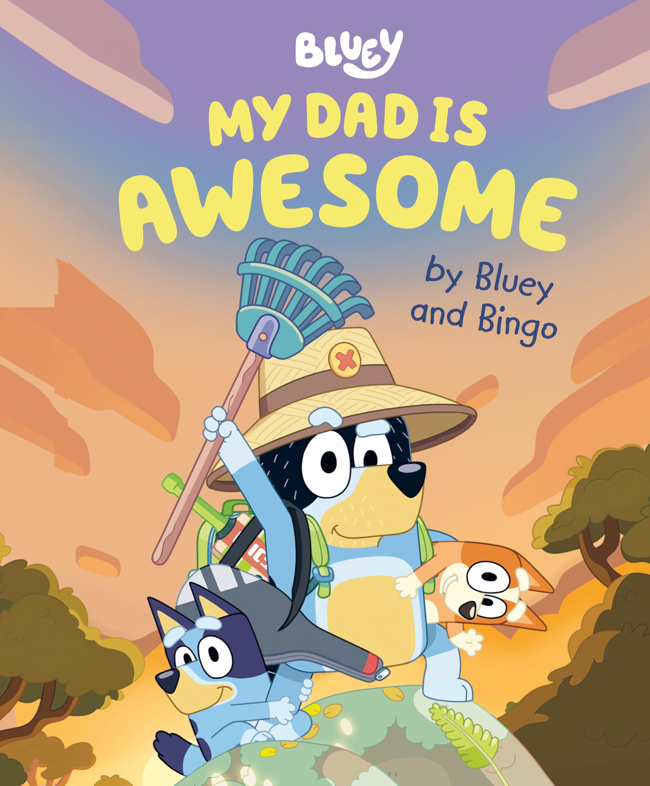 My Dad Is Awesome By Bluey And Bingo-used