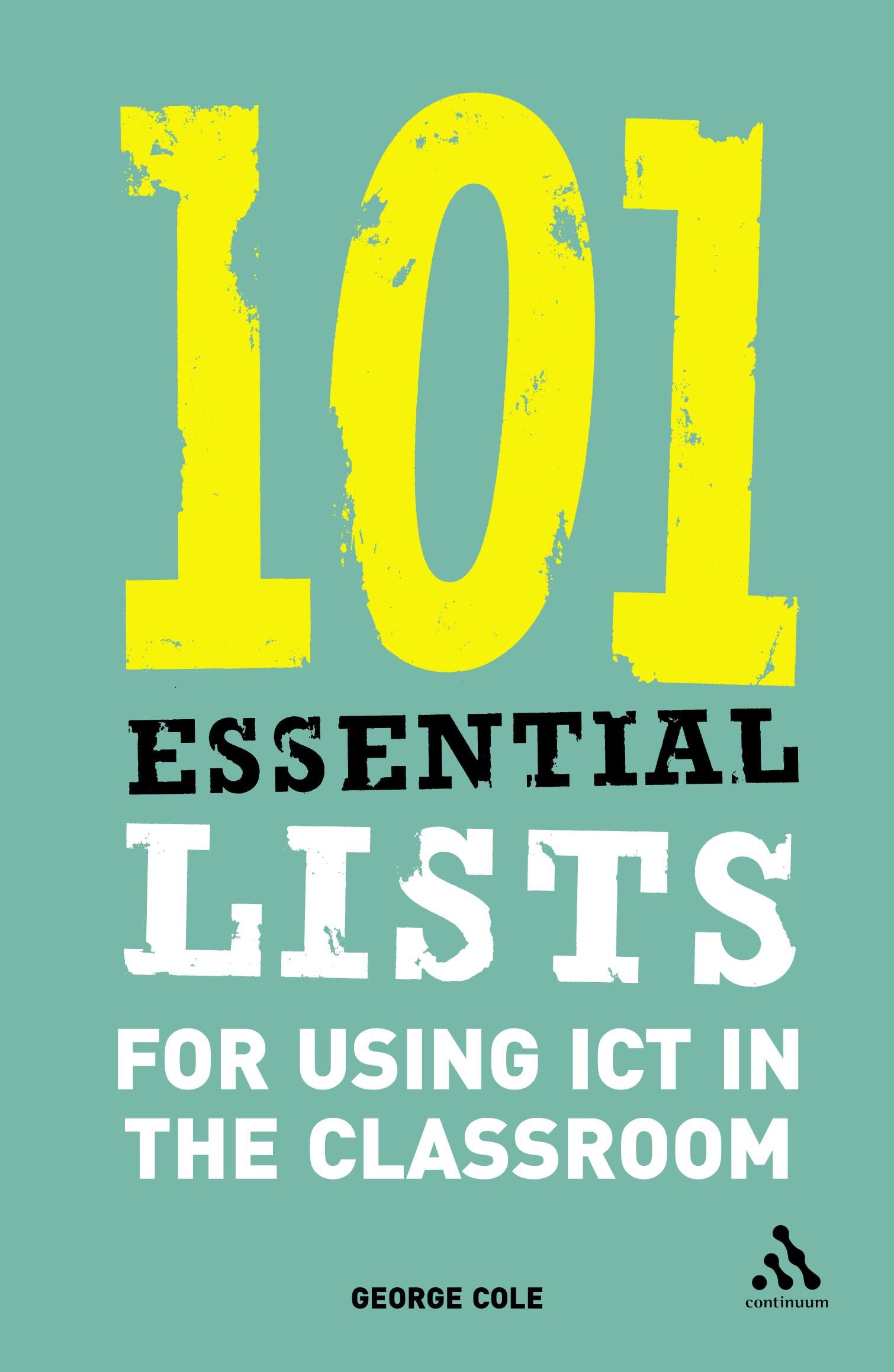 101 Essential Lists For Using Ict In The Classroom,Used
