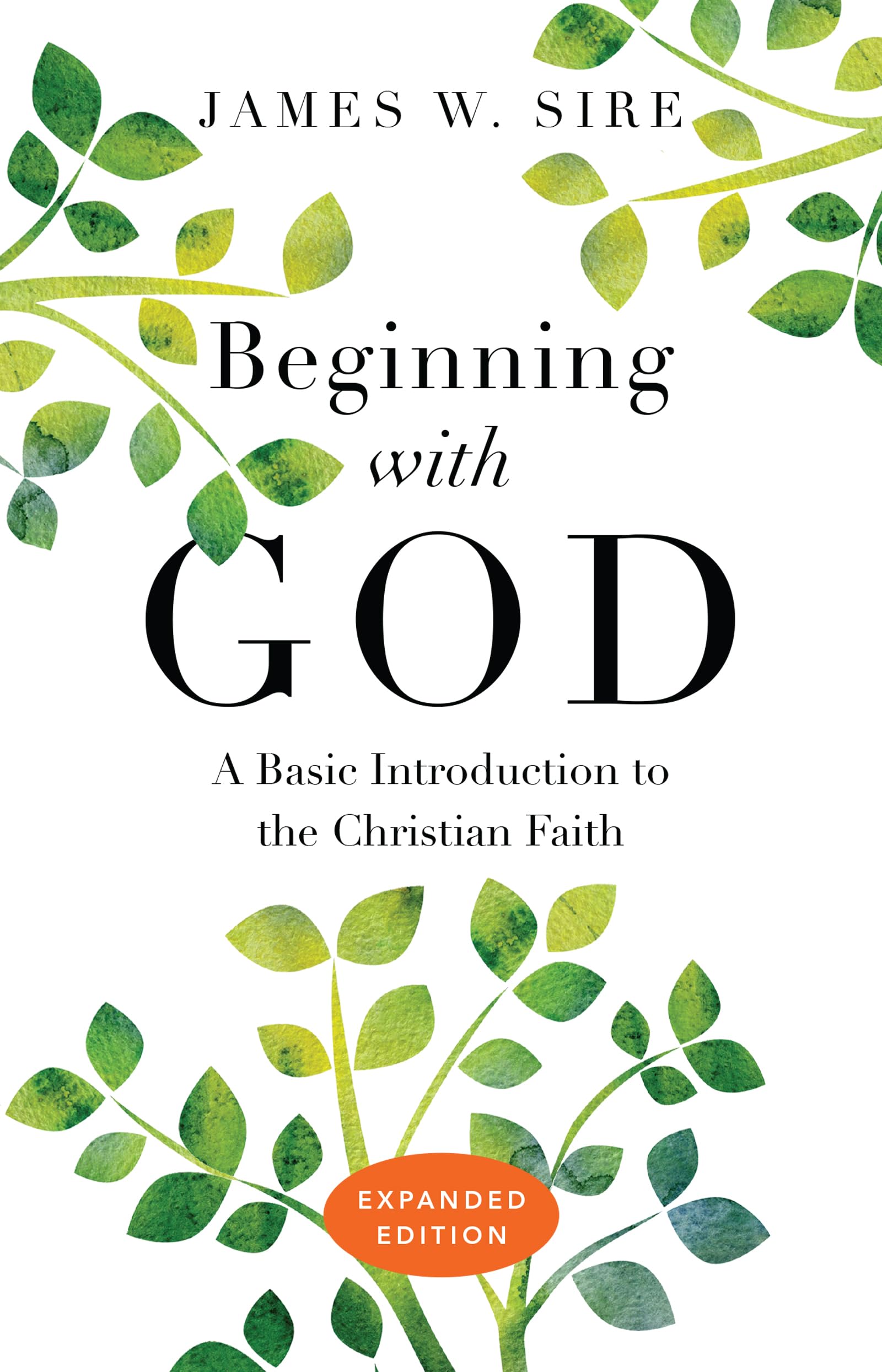 Beginning with God: A Basic Introduction to the Christian Faith,Used