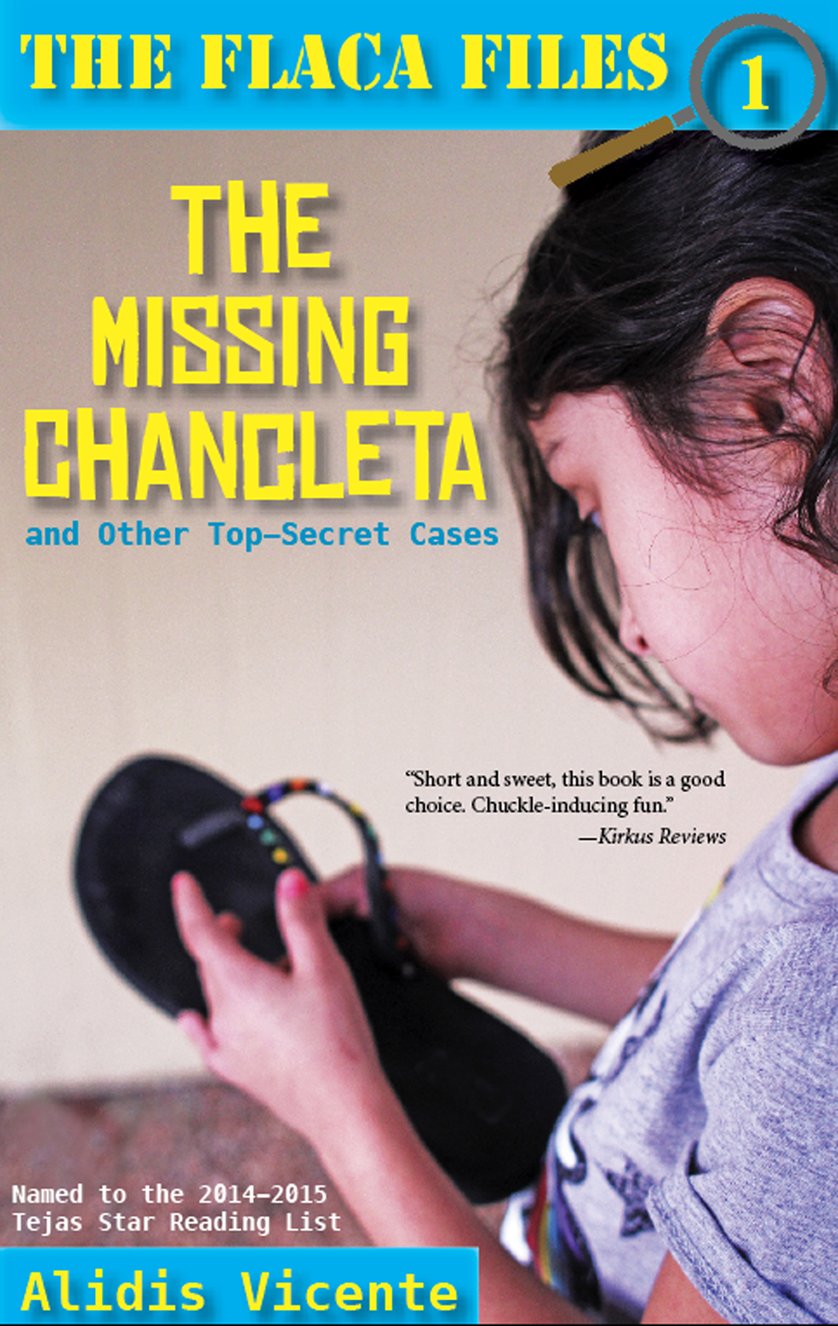 The Missing Chancleta And Other Topsecret Cases / La Chancleta Perdida Y Otros Casos Secretos (English And Spanish Edition),Used
