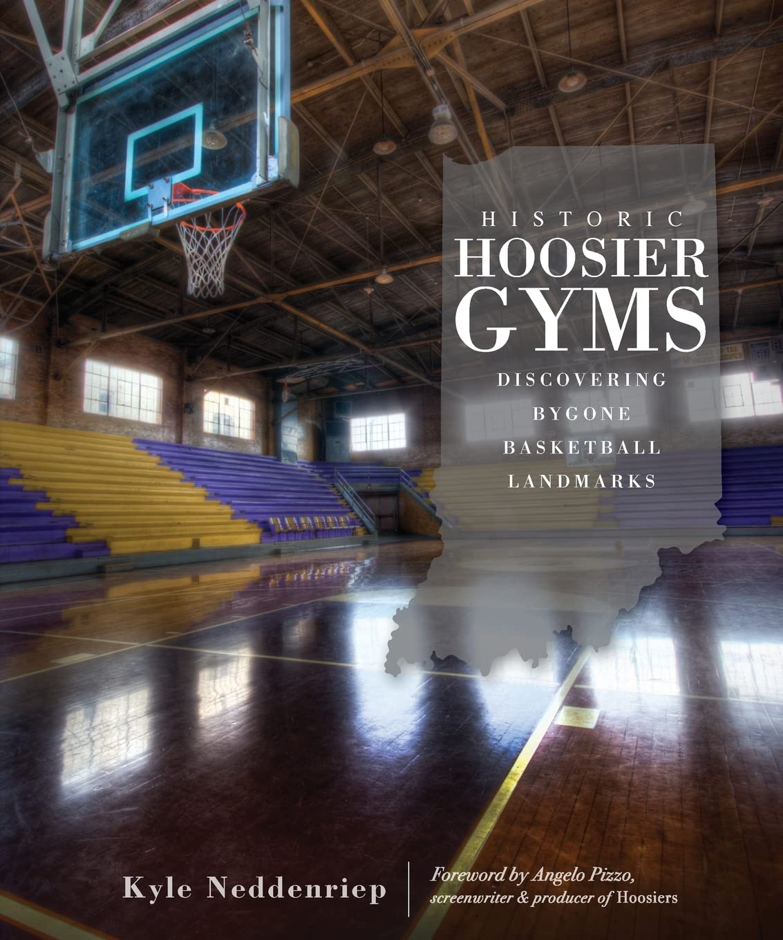 Historic Hoosier Gyms:: Discovering Bygone Basketball Landmarks (Sports),Used