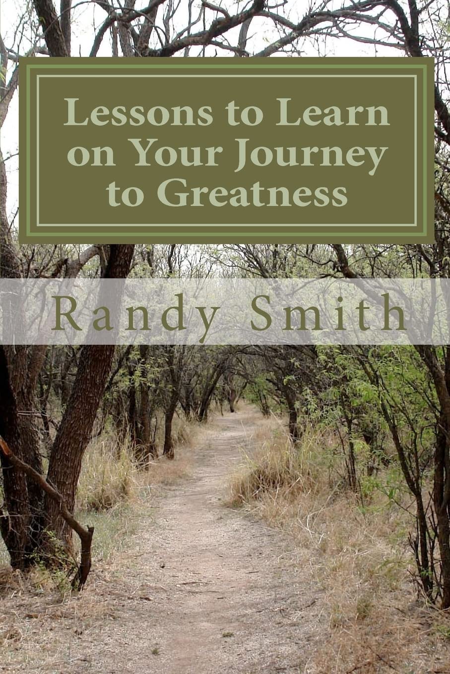 Lessons To Learn On Your Journey To Greatness: Quotations From Great People, Thoughts From A Master Coach,Used