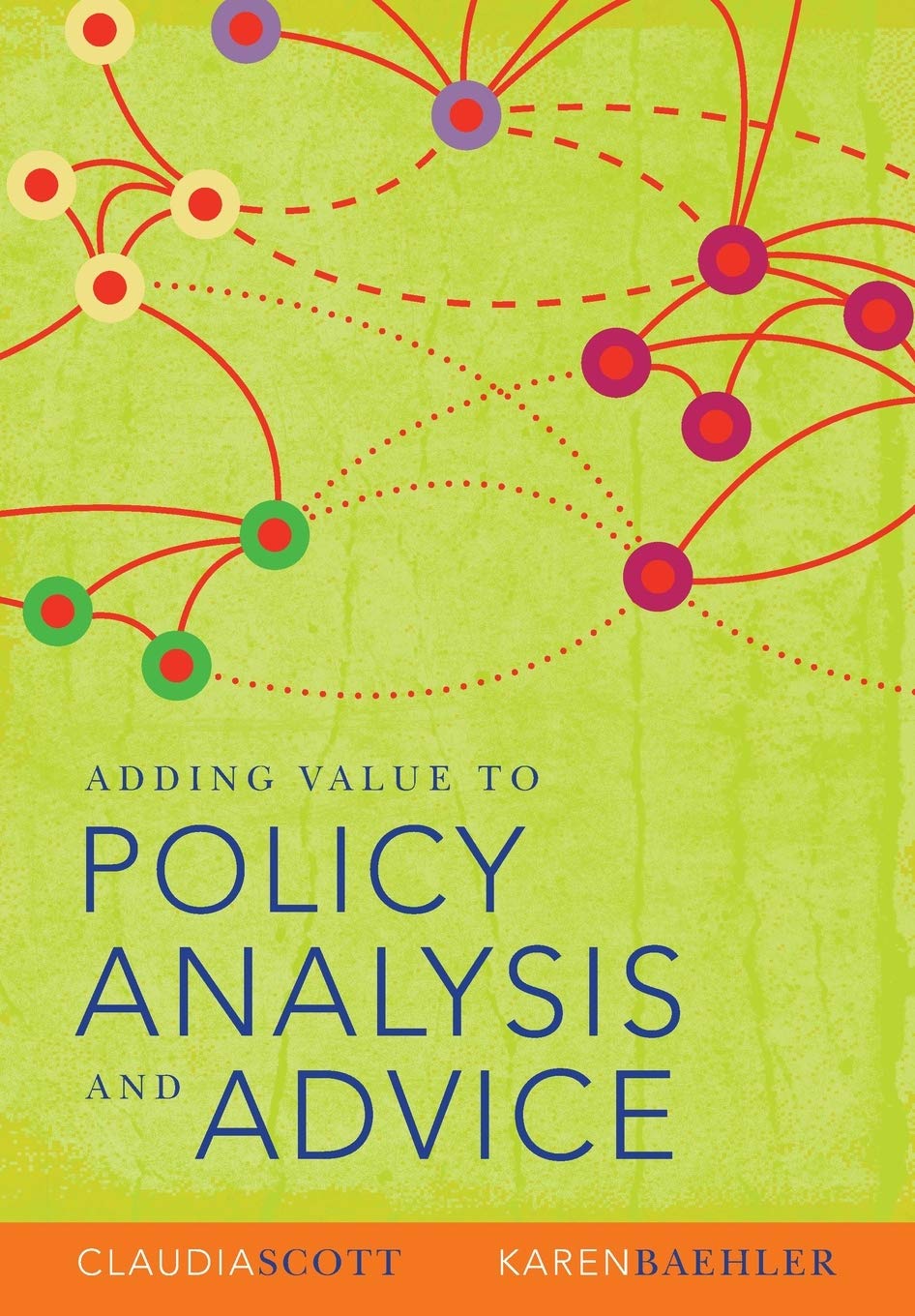 Adding Value to Policy Analysis and Advice,Used