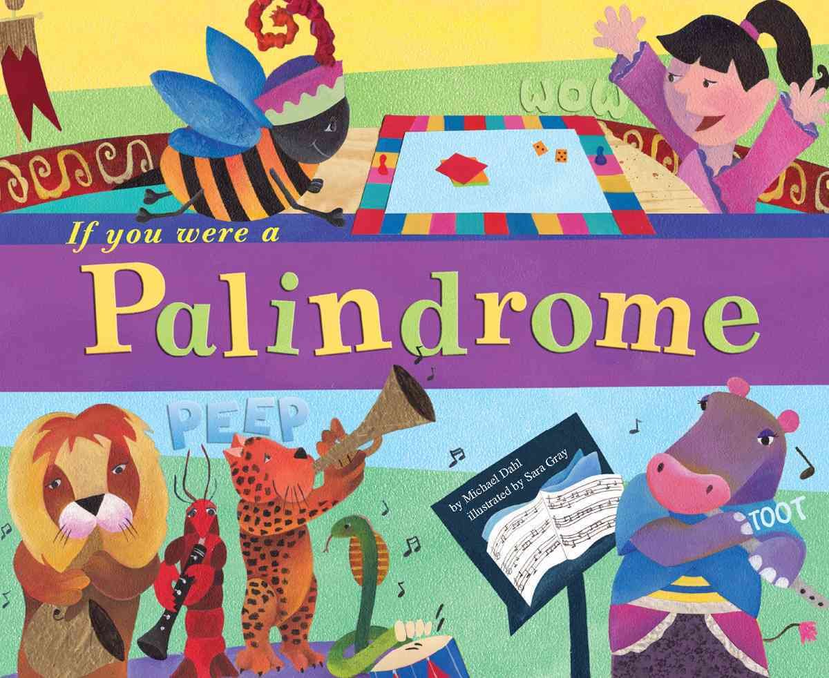 If You Were a Palindrome (Word Fun),Used
