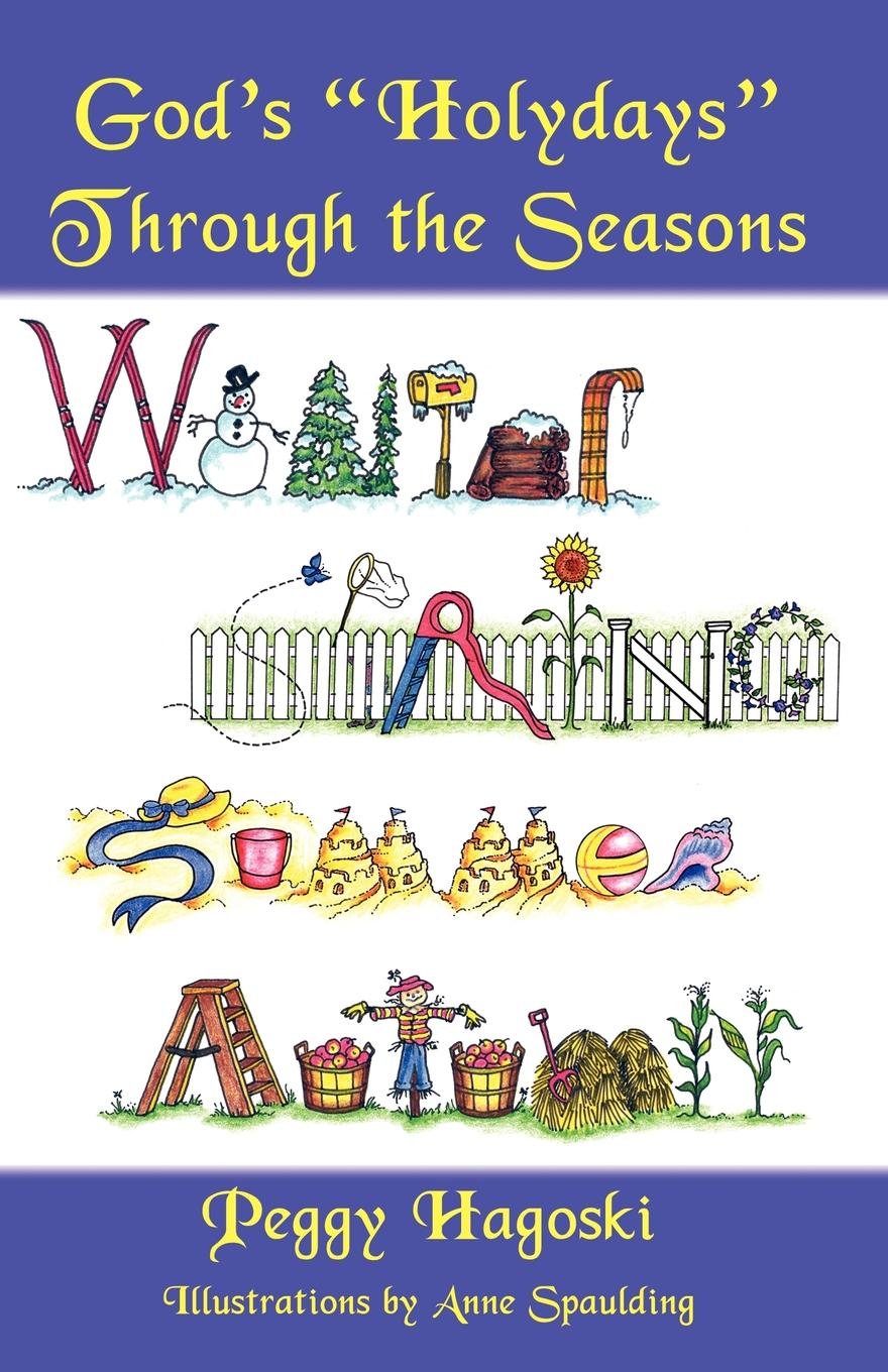 God'S 'Holydays' Through The Seasons,Used