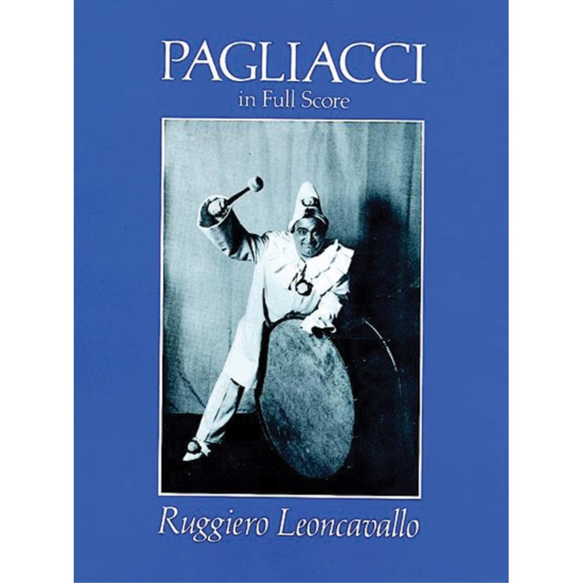 Pagliacci in Full Score (Dover Opera Scores),New