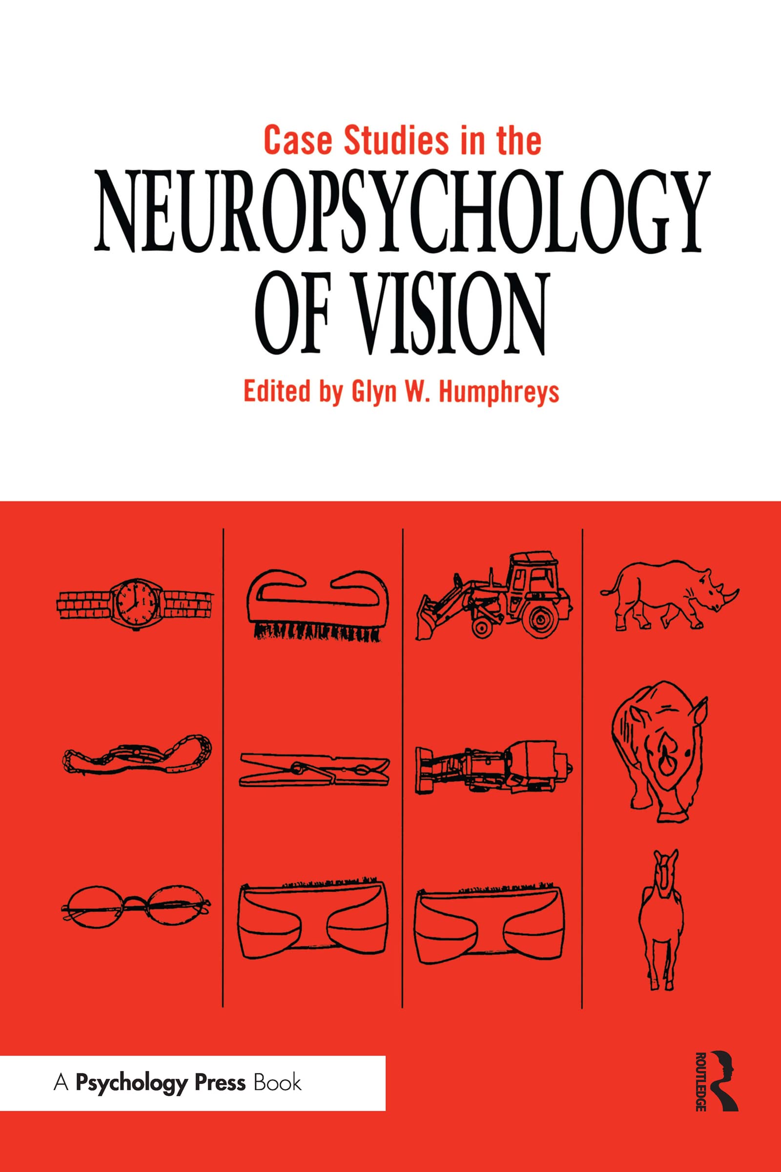 Case Studies in the Neuropsychology of Vision,Used