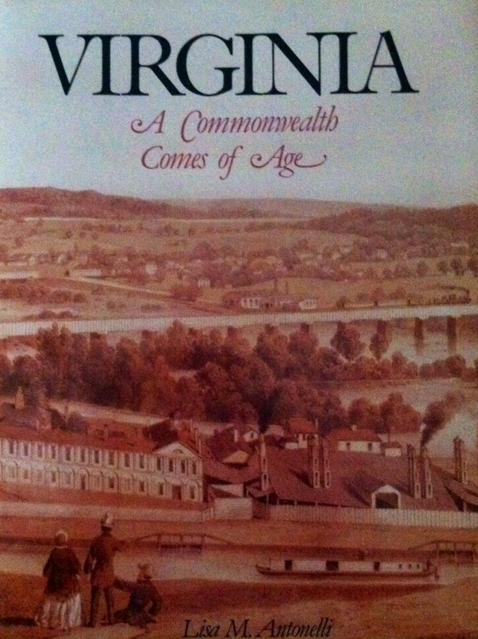 Virginia: A commonwealth comes of age,Used