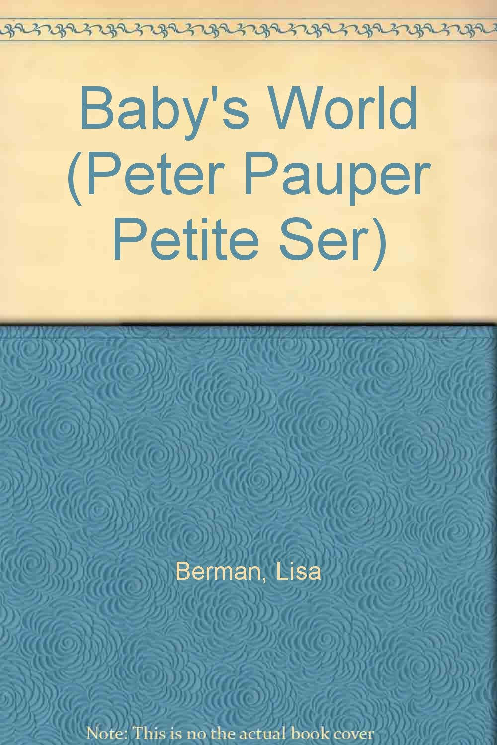 Baby's World (Peter Pauper Petite Ser),Used