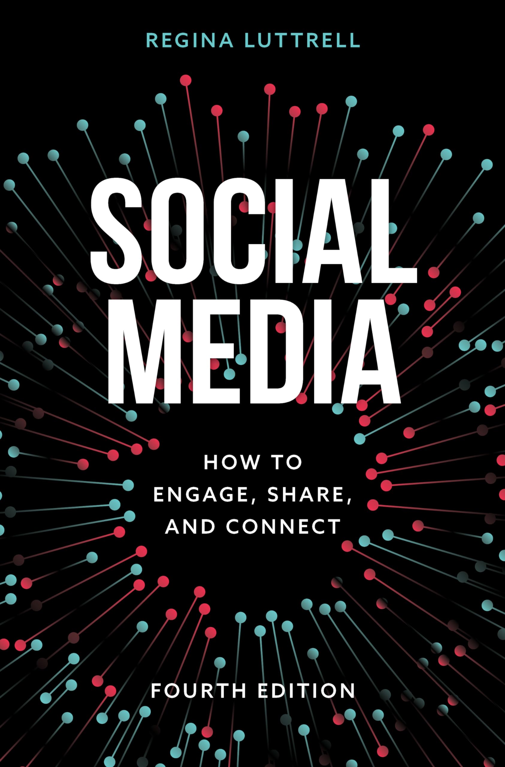 Social Media: How to Engage, Share, and Connect, Fourth Edition,Used