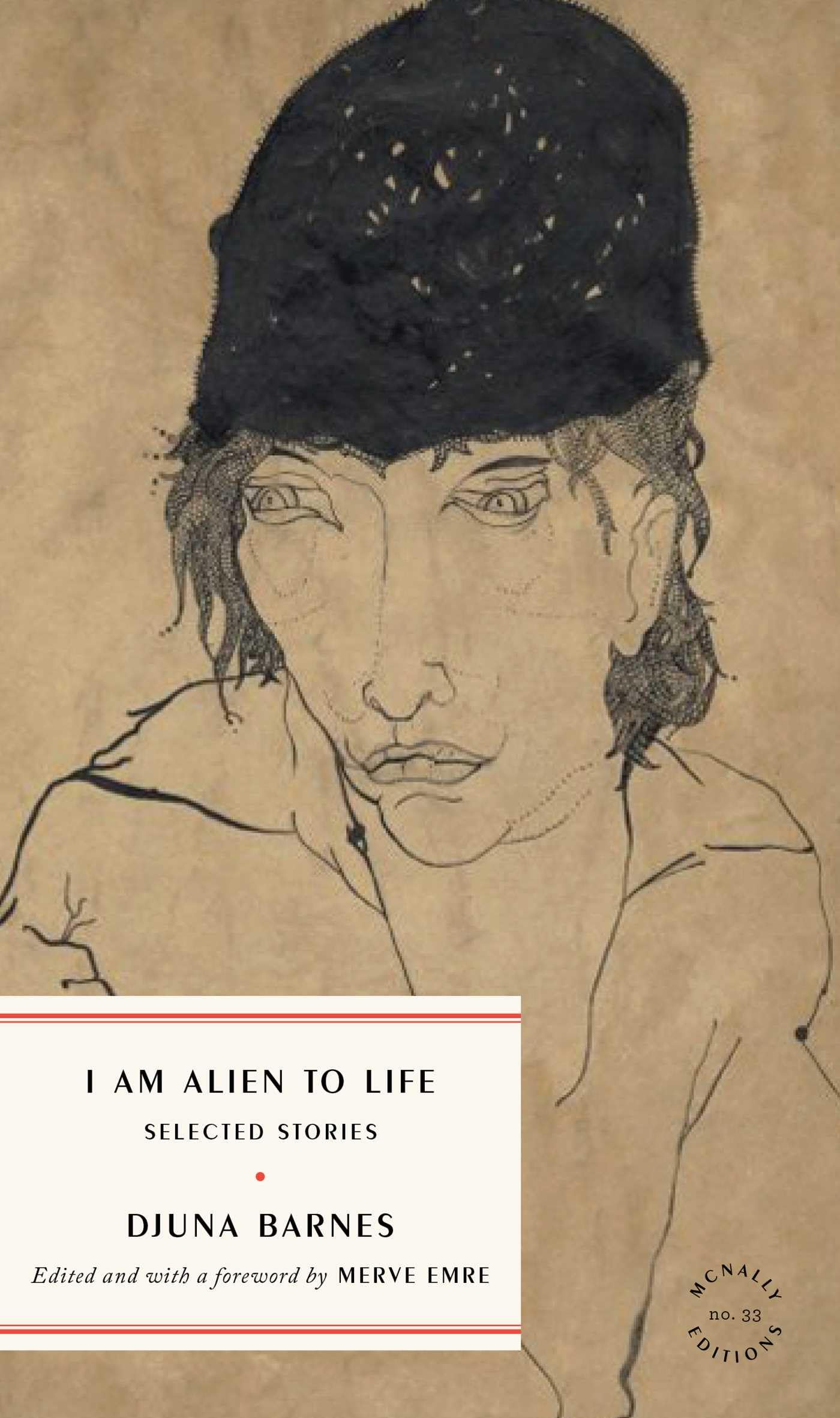 I Am Alien to Life: Selected Stories,New