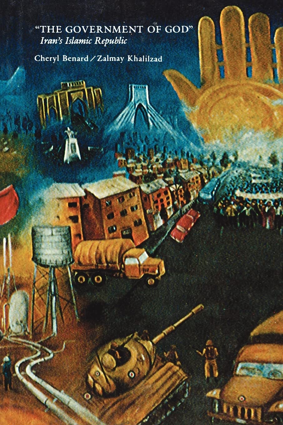 The Government Of God: Iran'S Islamic Republic