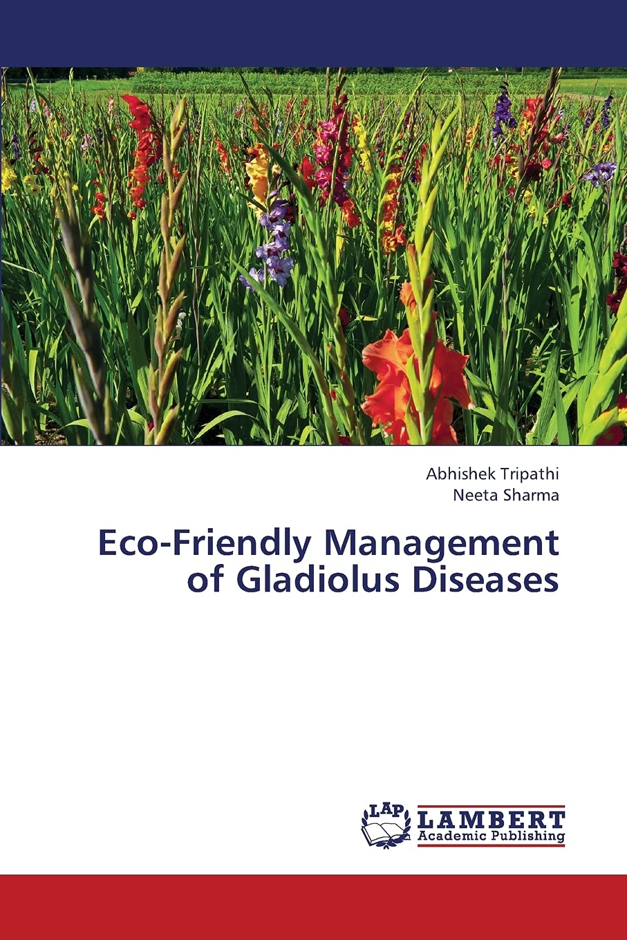 EcoFriendly Management of Gladiolus Diseases,Used