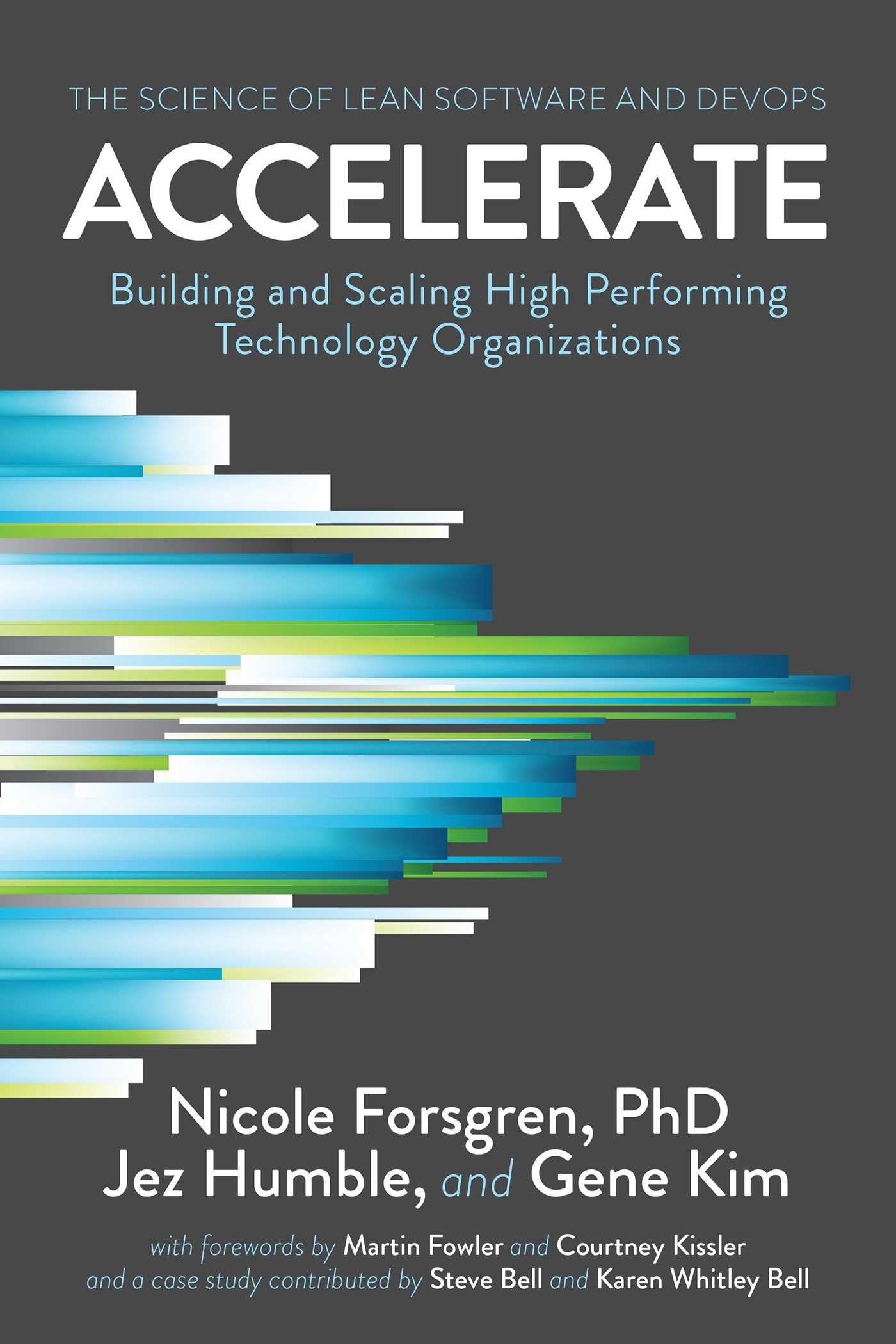 Accelerate: The Science of Lean Software and DevOps: Building and Scaling High Performing Technology Organizations,Used