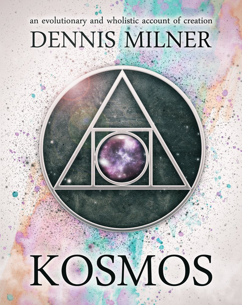 Kosmos: An Evolutionary and Wholistic Account of Creation,Used
