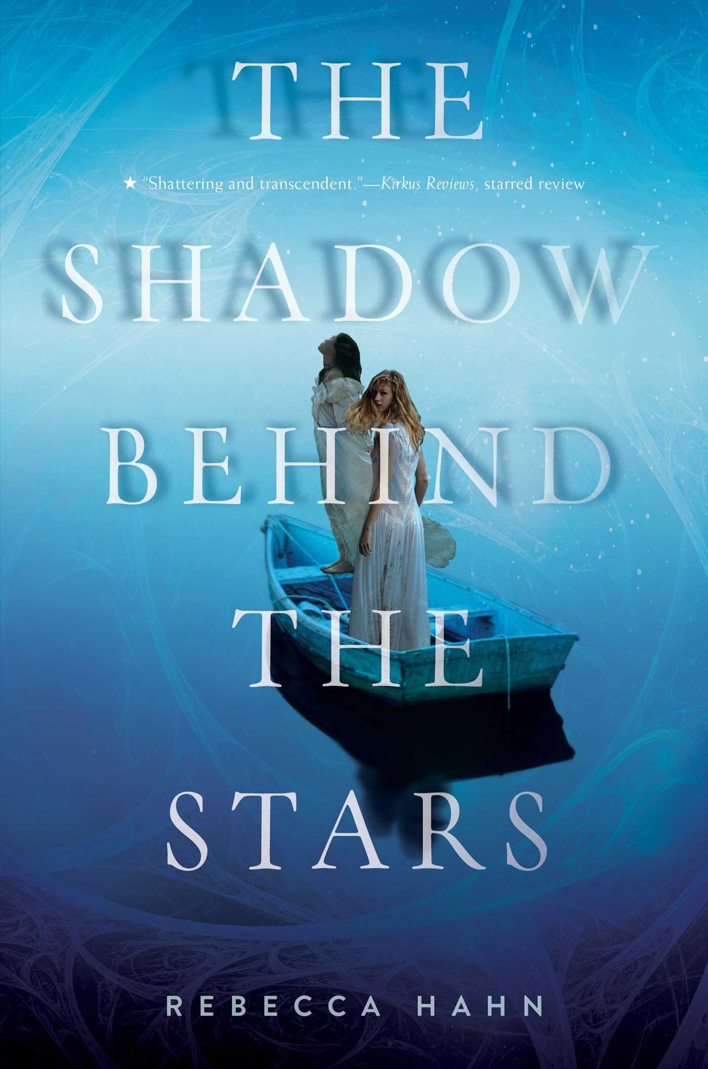 The Shadow Behind the Stars,Used