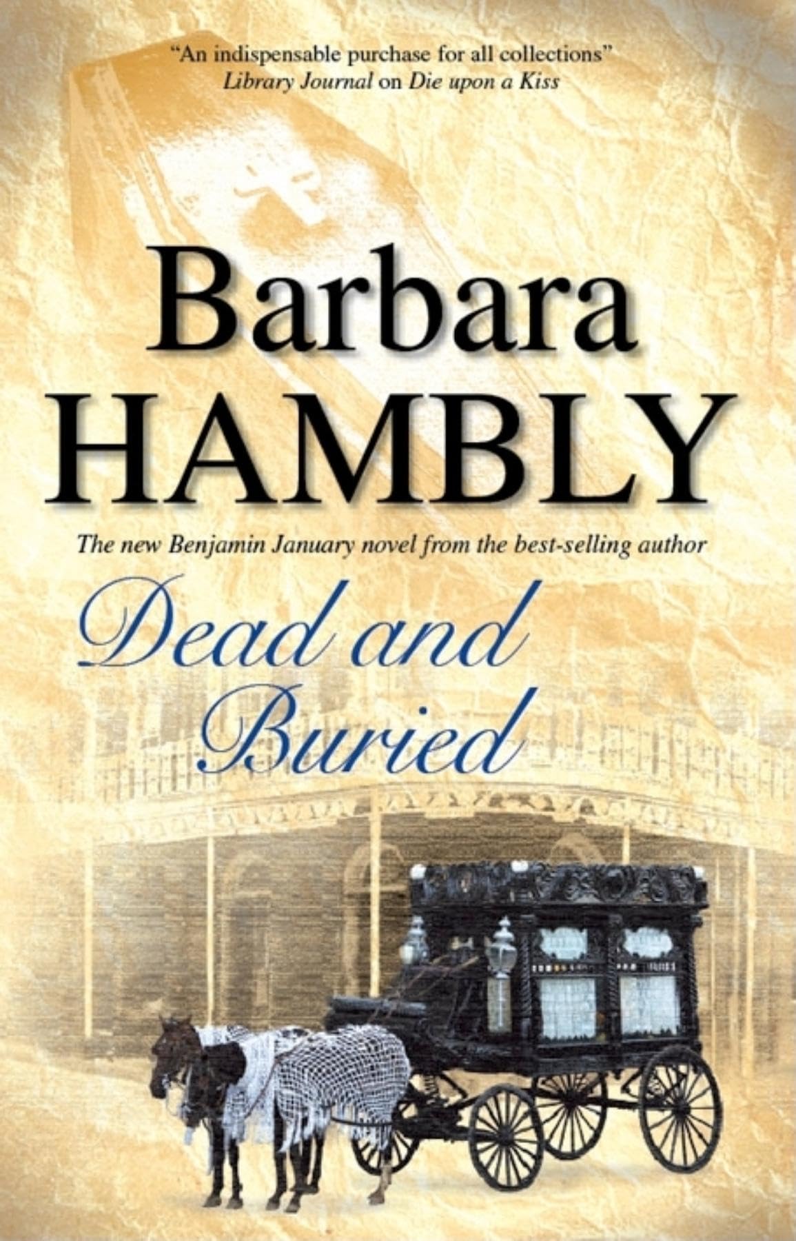 Dead and Buried (A Benjamin January Historical Mystery, 9),Used