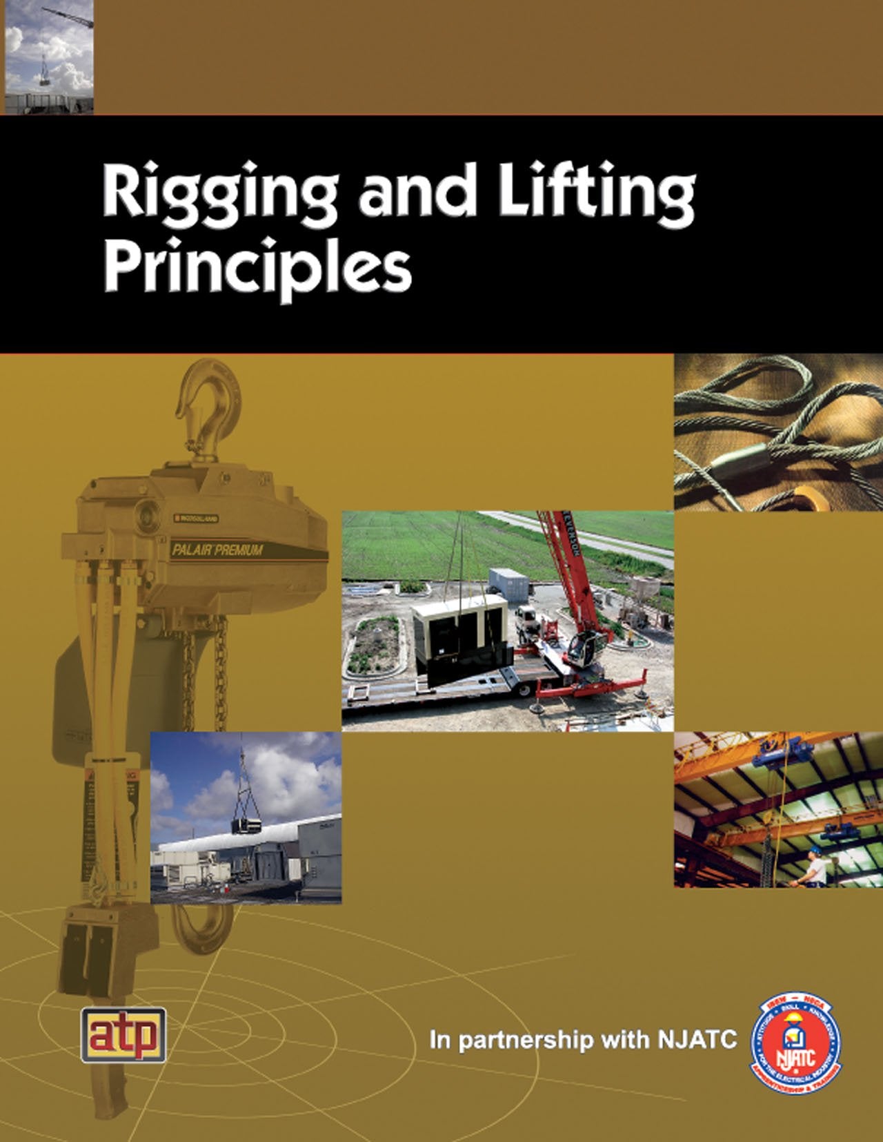 Rigging And Lifting Principles,Used