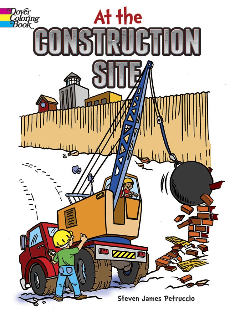 At the Construction Site Coloring Book (Dover Kids Coloring Books),Used