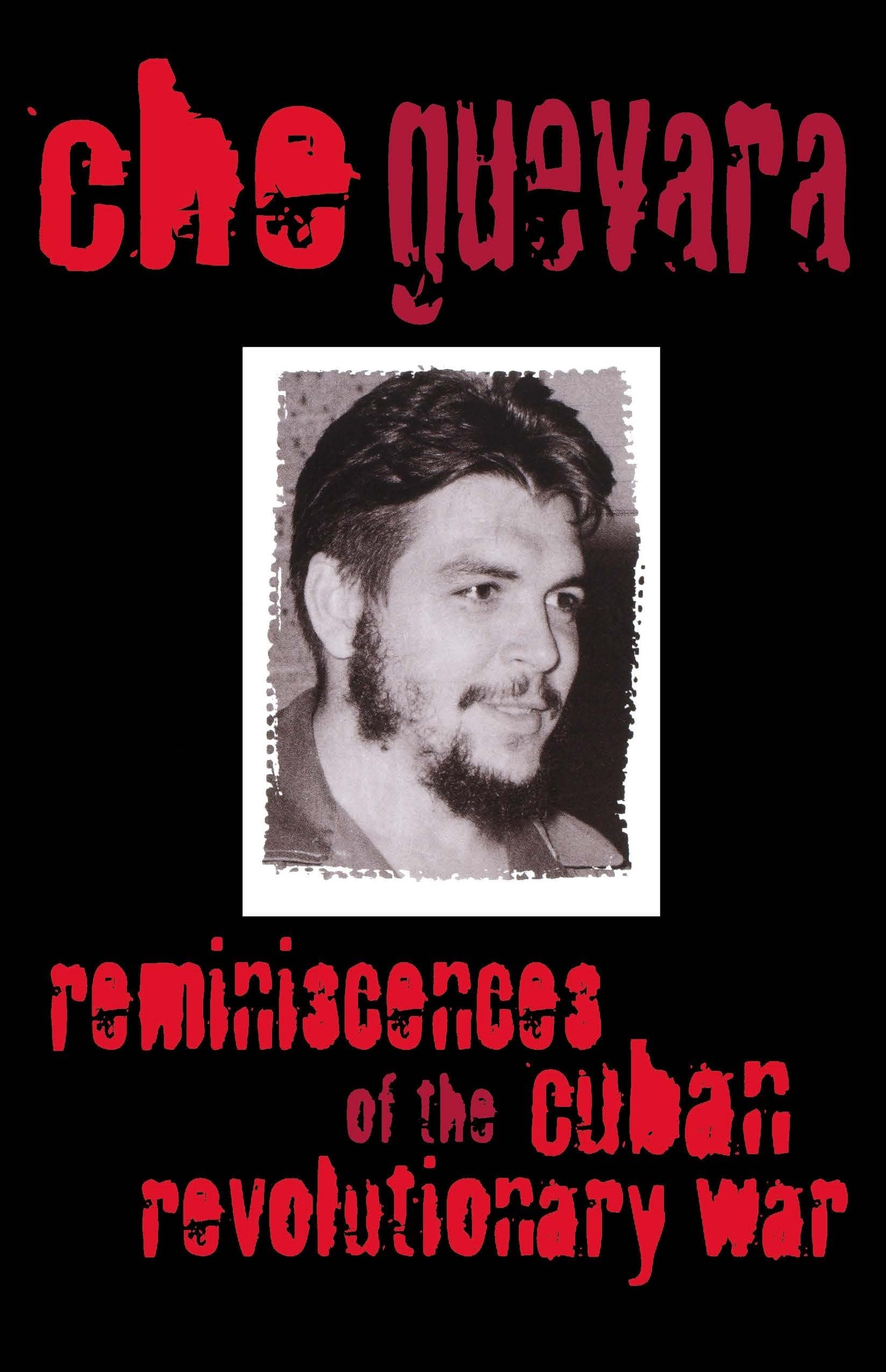 Reminiscences Of The Cuban Revolutionary War,New