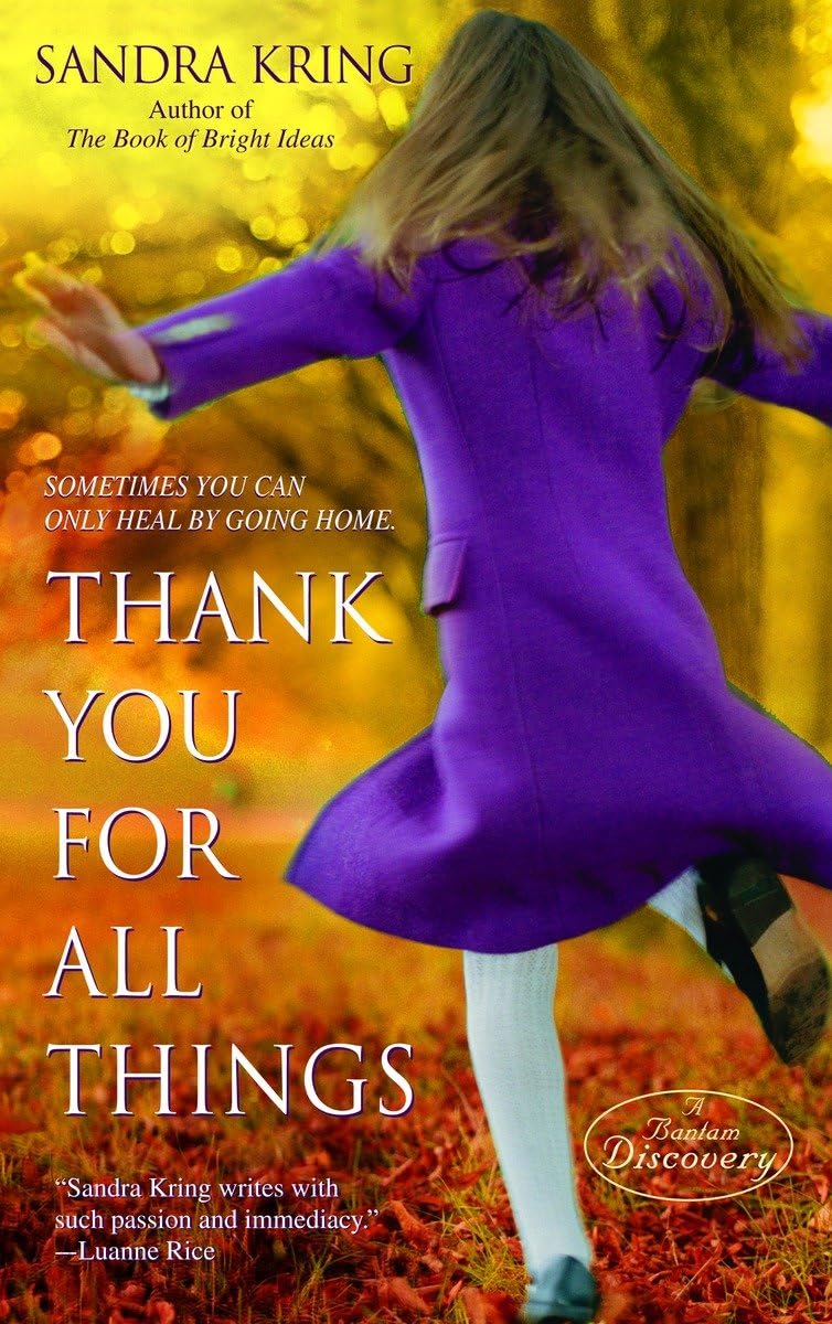 Thank You for All Things: A Novel,Used