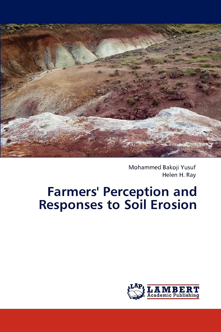 Farmers' Perception and Responses to Soil Erosion,Used