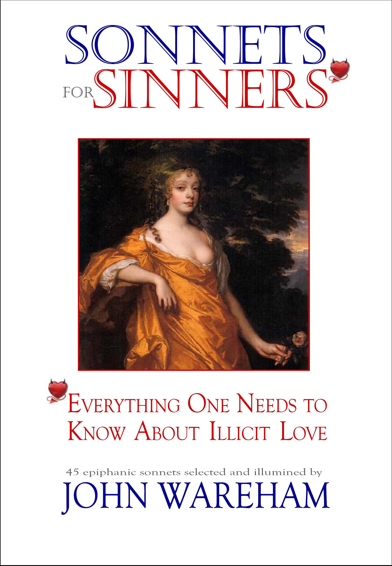 Sonnets for Sinners: Everything One Needs to Know About Illicit Love,Used