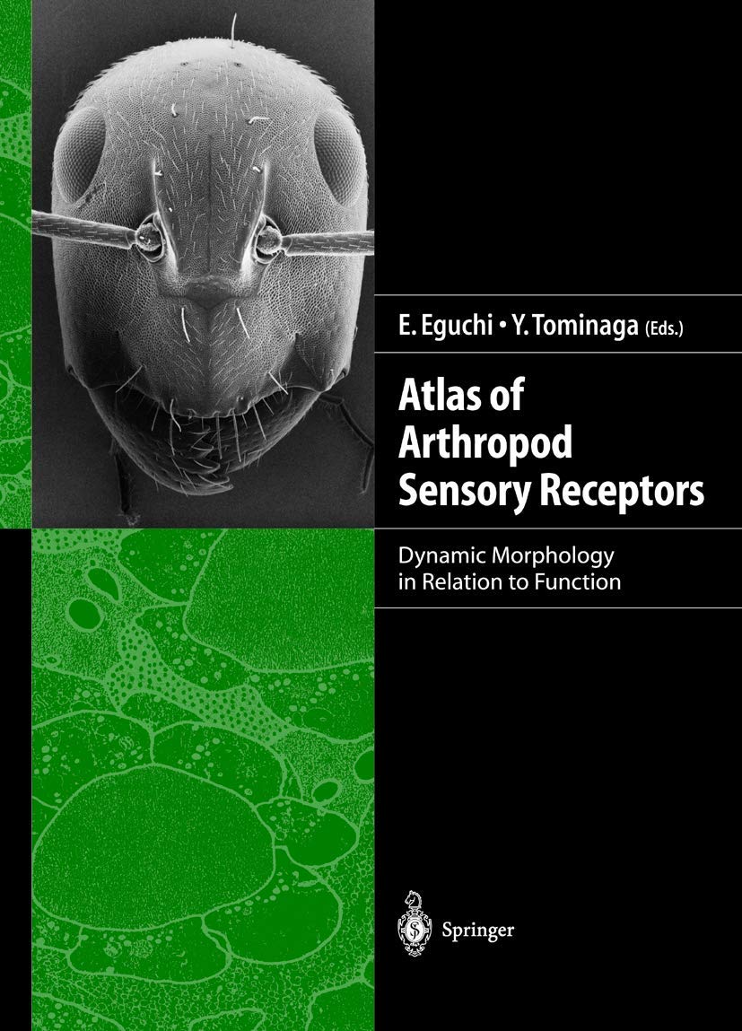 Atlas of Arthropod Sensory Receptors: Dynamic Morphology in Relation to Function,Used
