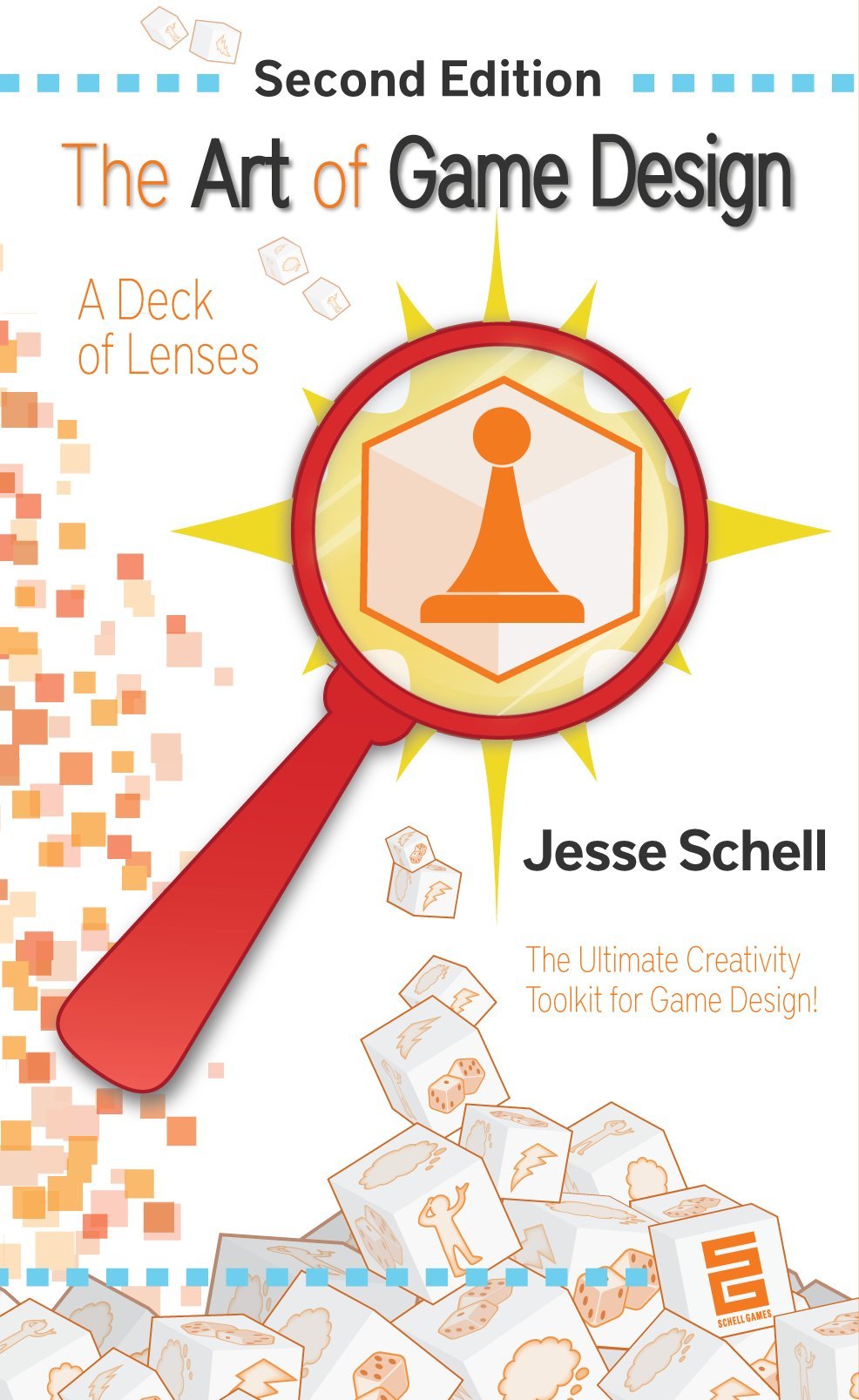 The Art Of Game Design: A Deck Of Lenses, Second Edition,New