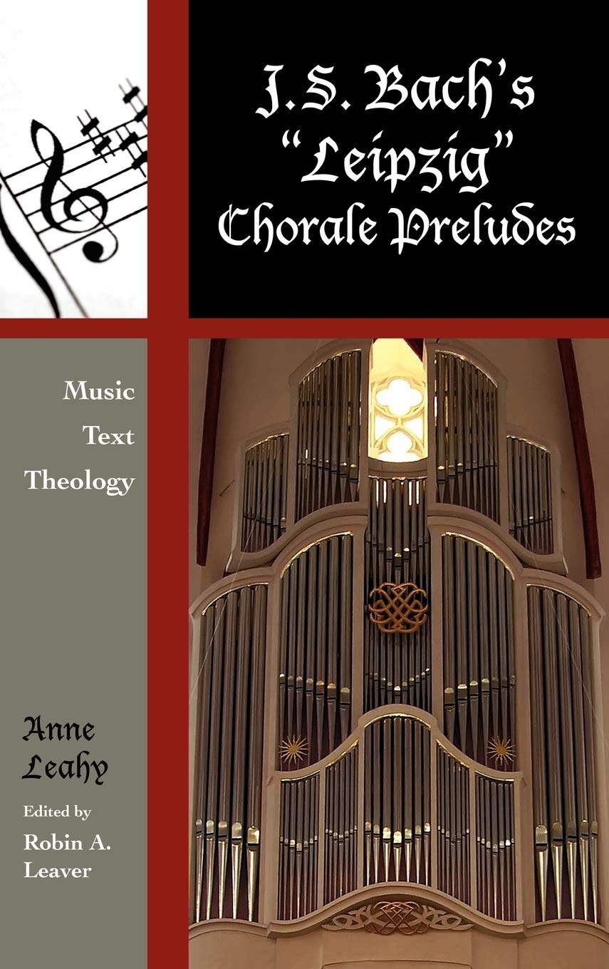 J. S. Bach'S 'Leipzig' Chorale Preludes: Music, Text, Theology (Volume 3) (Contextual Bach Studies, 3),Used
