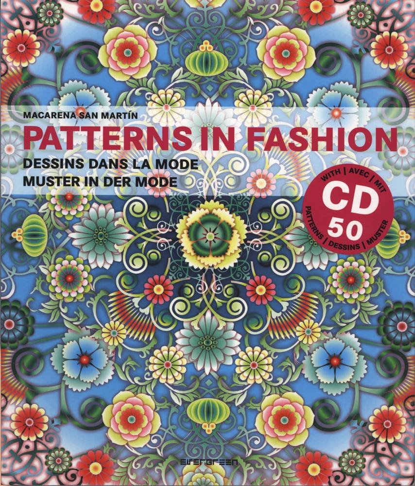 Patterns in Fashion: Dessins Dans La Mode / Muster in Der Mode,New