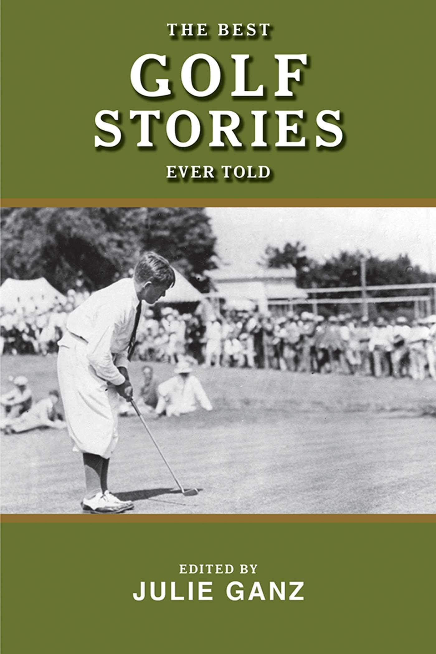 The Best Golf Stories Ever Told (Best Stories Ever Told),Used