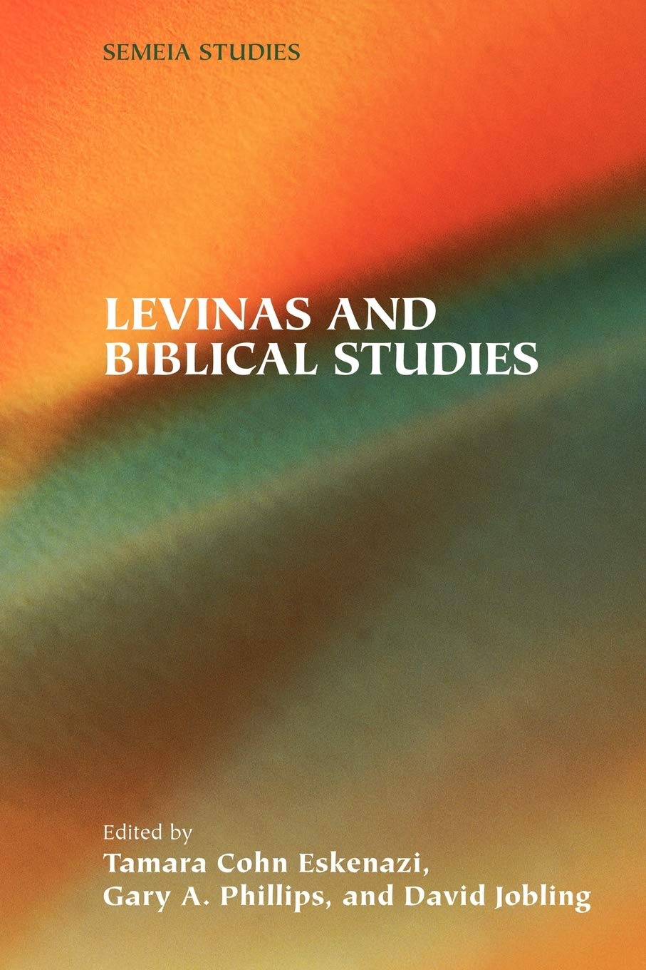 Levinas and Biblical Studies (Semeia Studies),Used