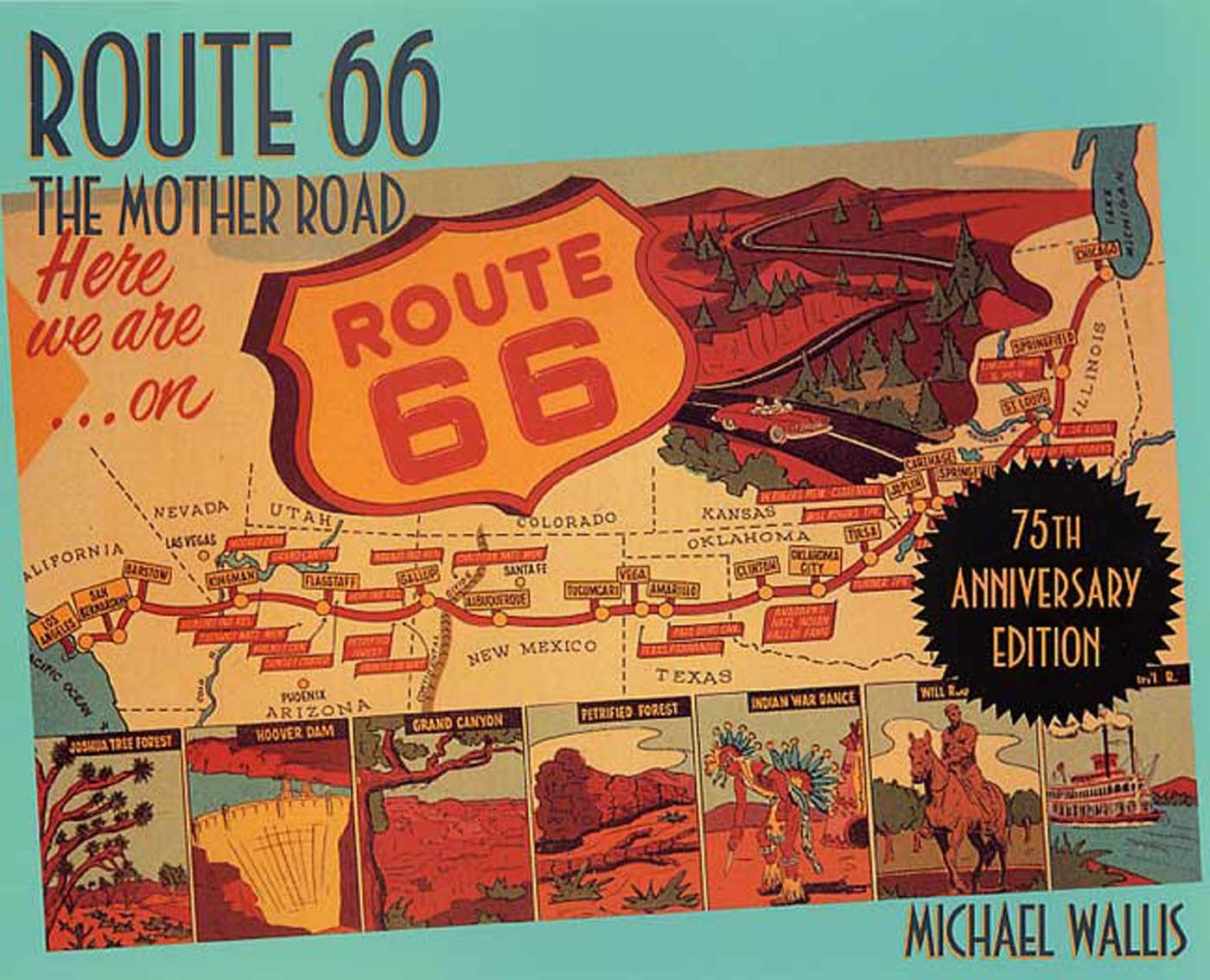 Route 66: The Mother Road 75th Anniversary Edition,Used