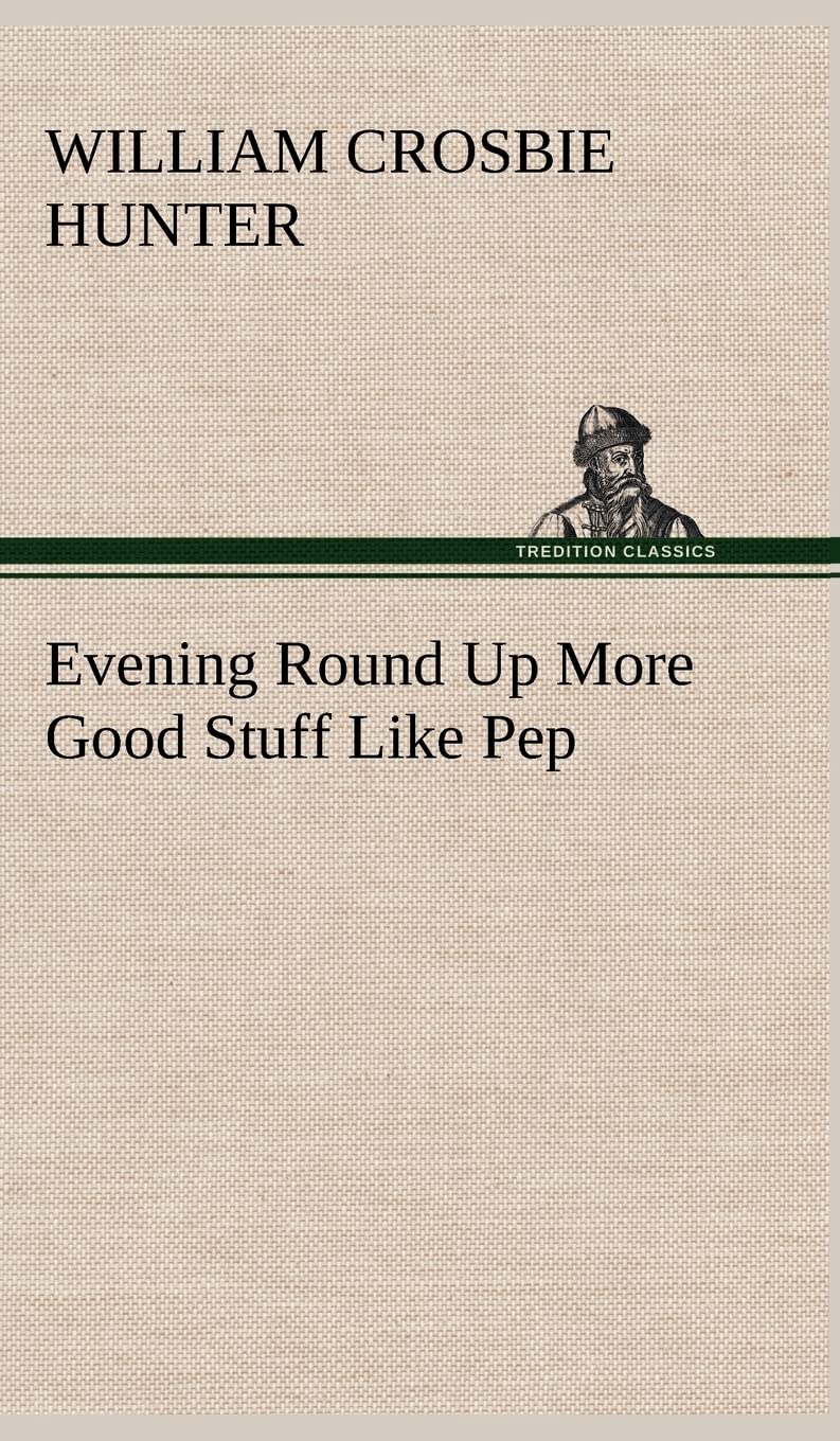 Evening Round Up More Good Stuff Like Pep,Used
