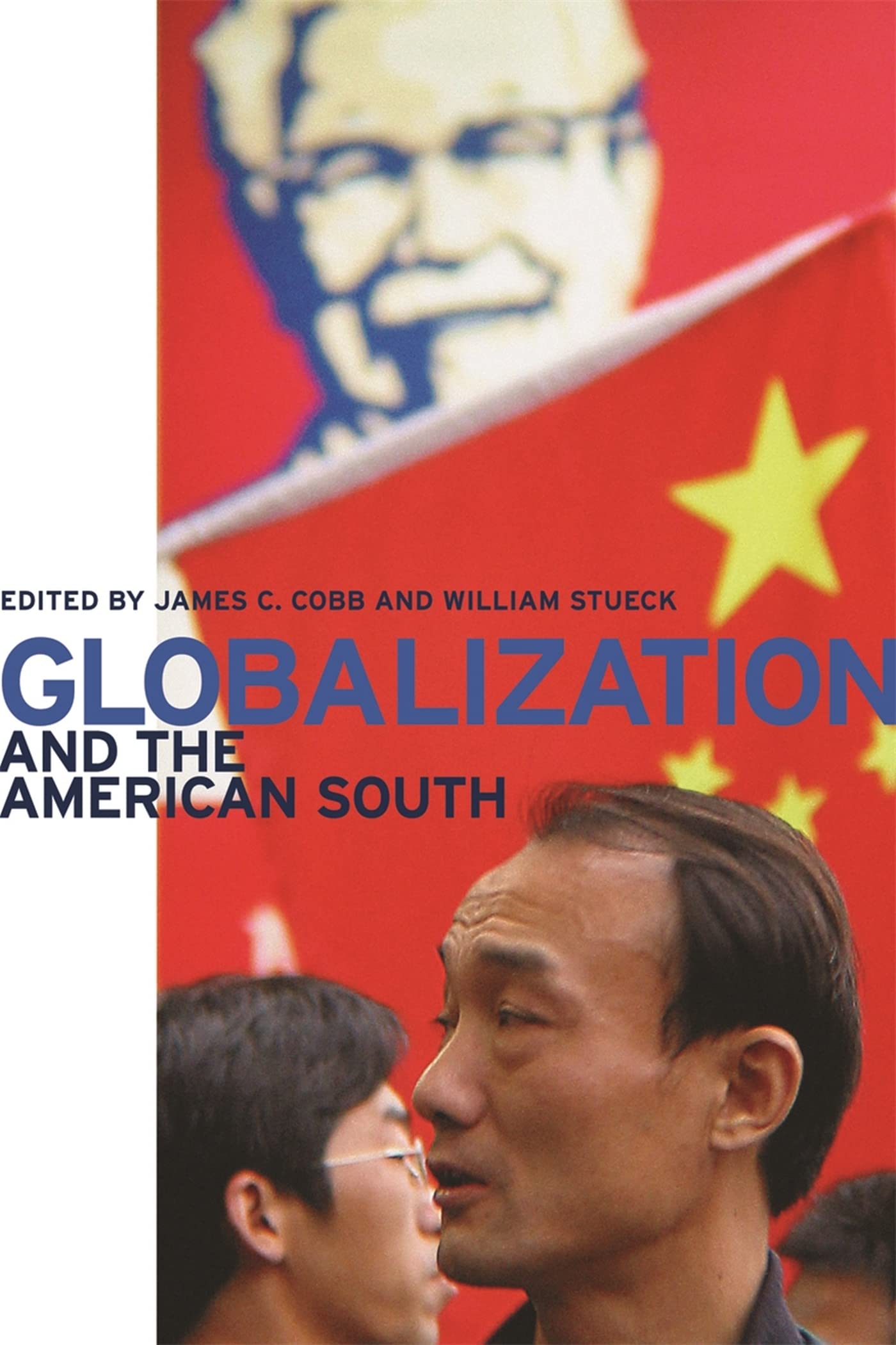 Globalization And The American South,New