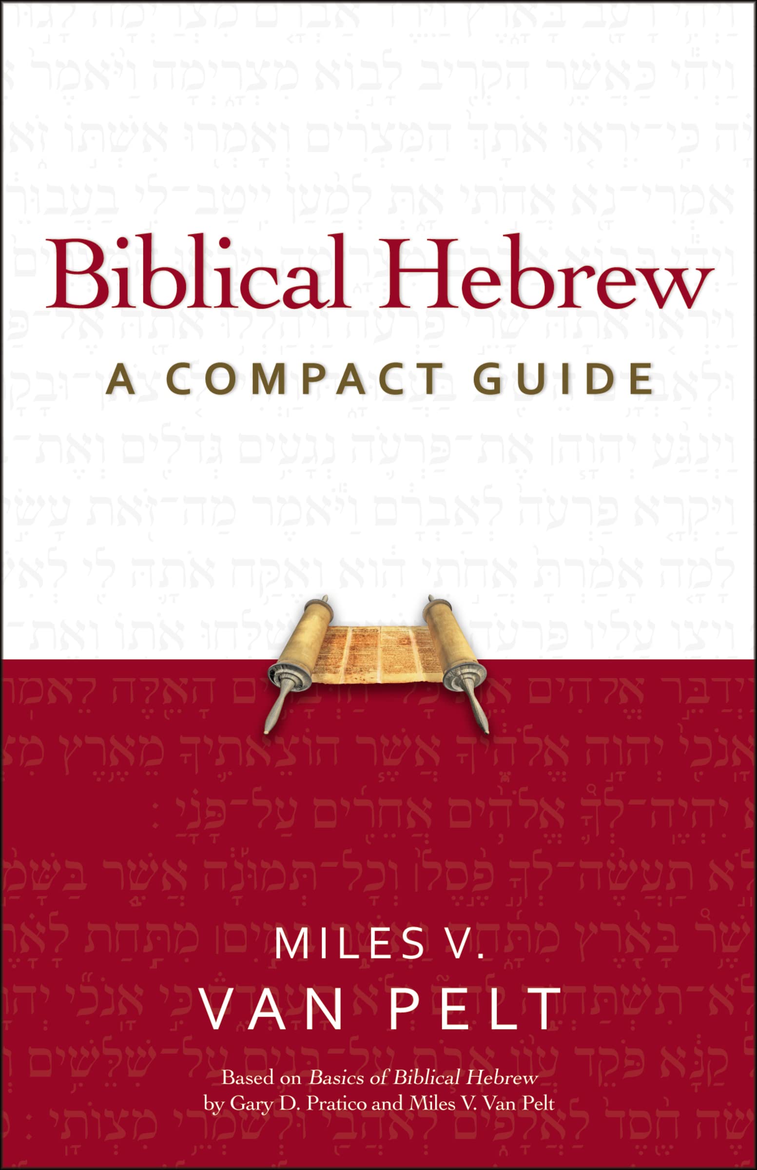 Biblical Hebrew: A Compact Guide,Used