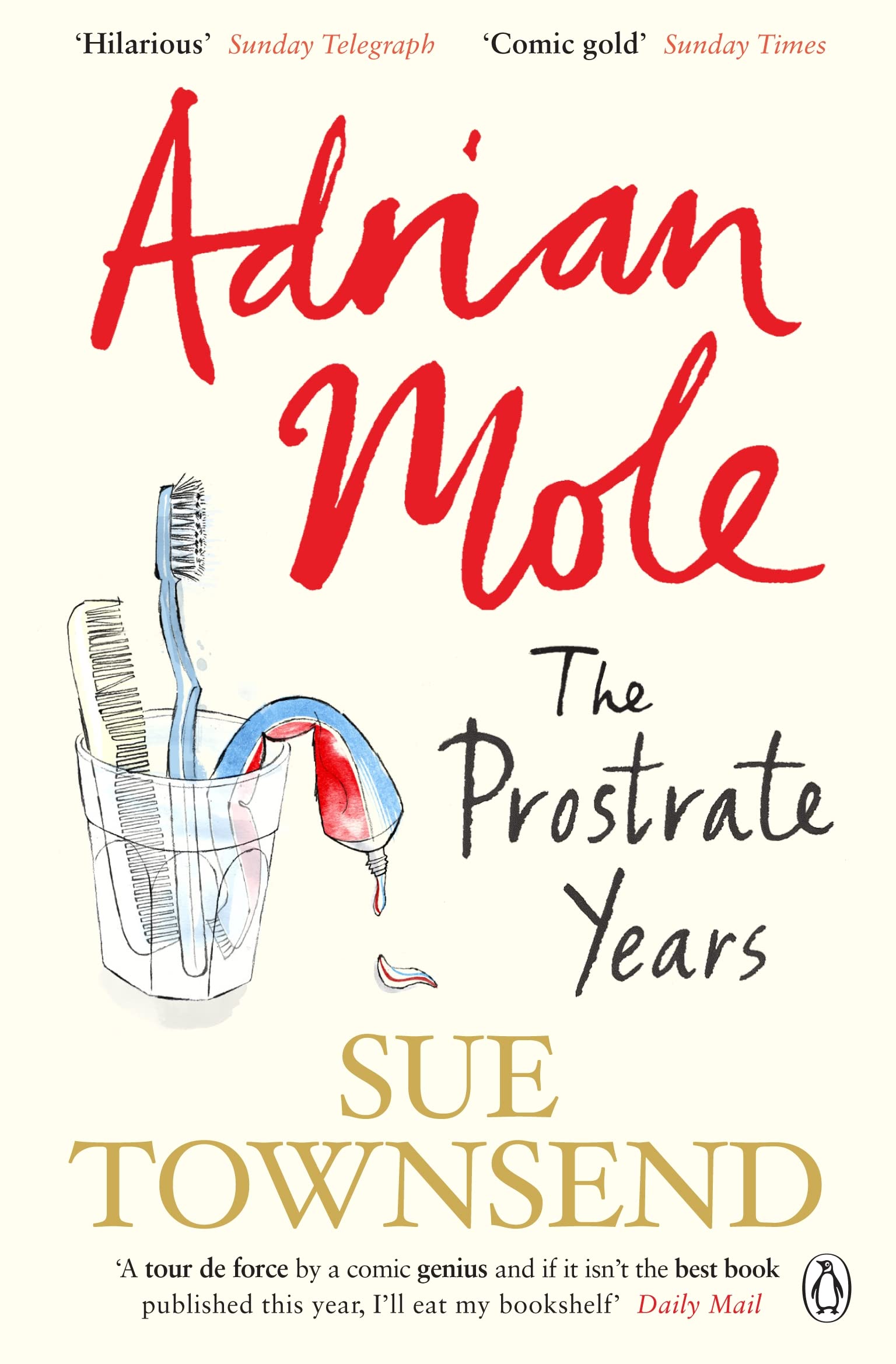 Adrian Mole: the Prostrate Years,Used