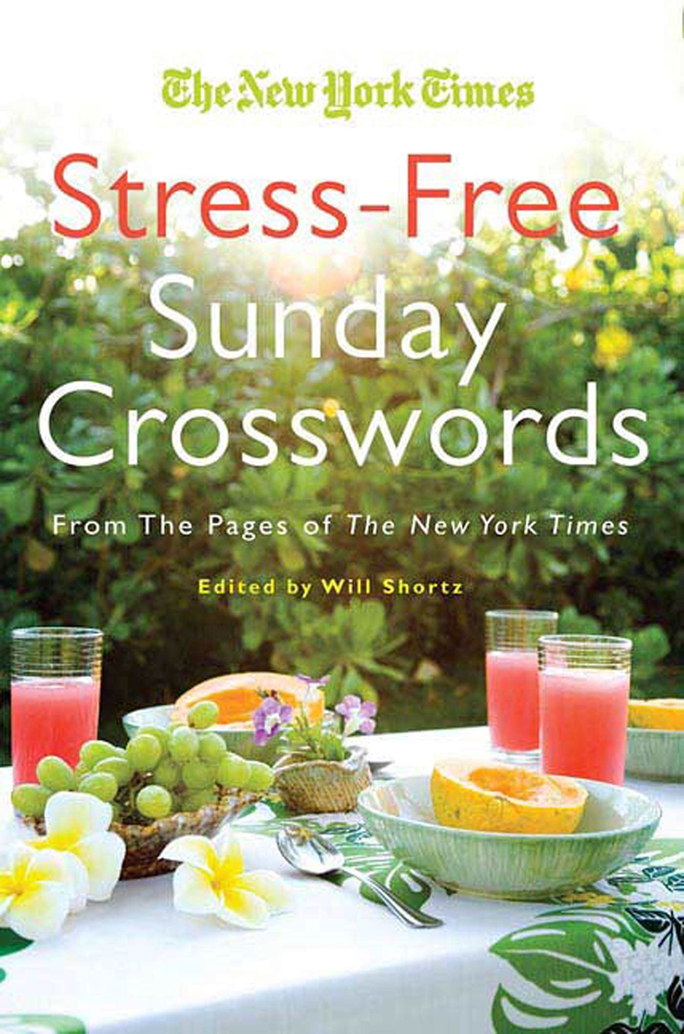 Will Shortz Presents Stressfree Sudoku: 100 Wordless Crossword Puzzles