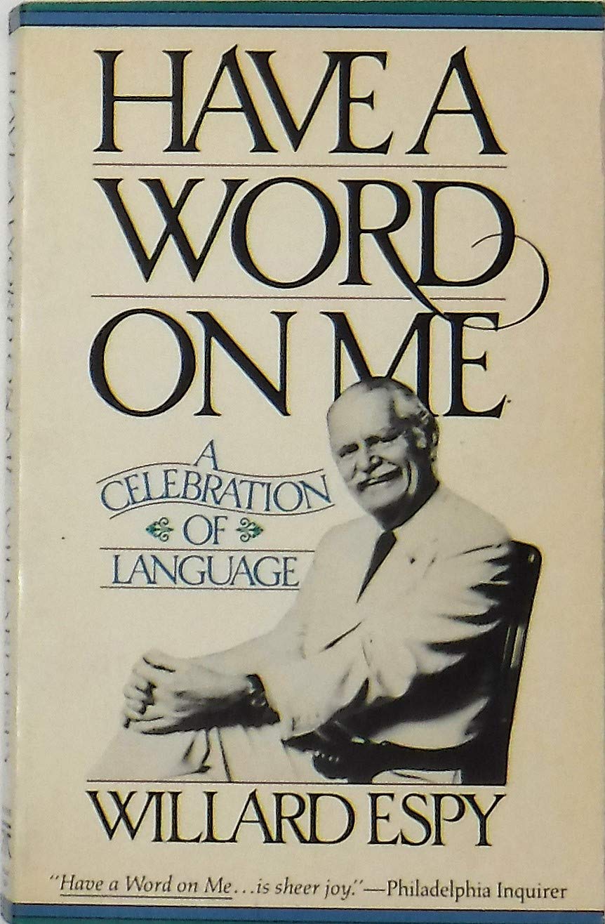 Have a Word on Me: A Celebration of Language,Used