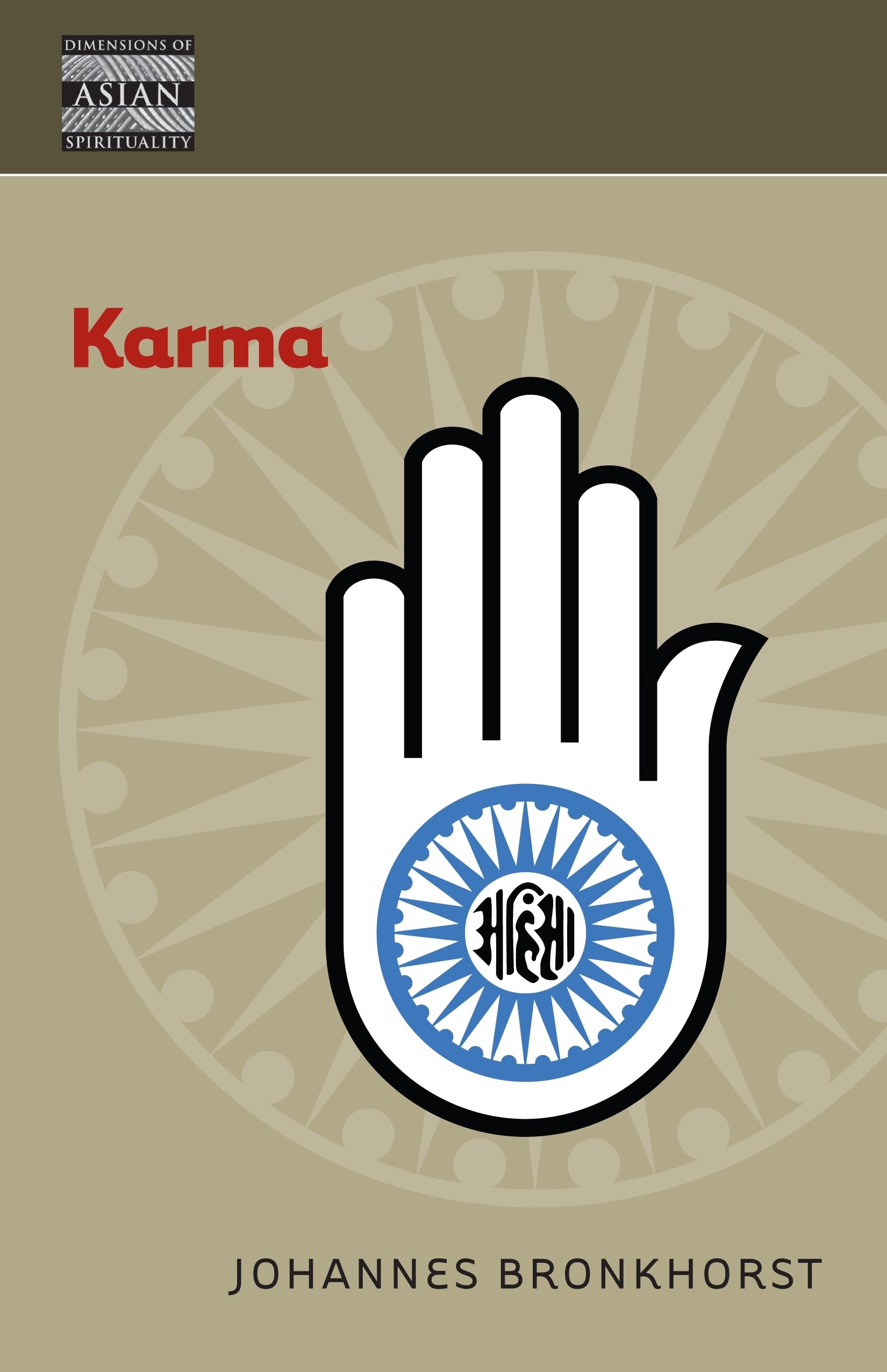 Karma (Dimensions of Asian Spirituality, 4),Used