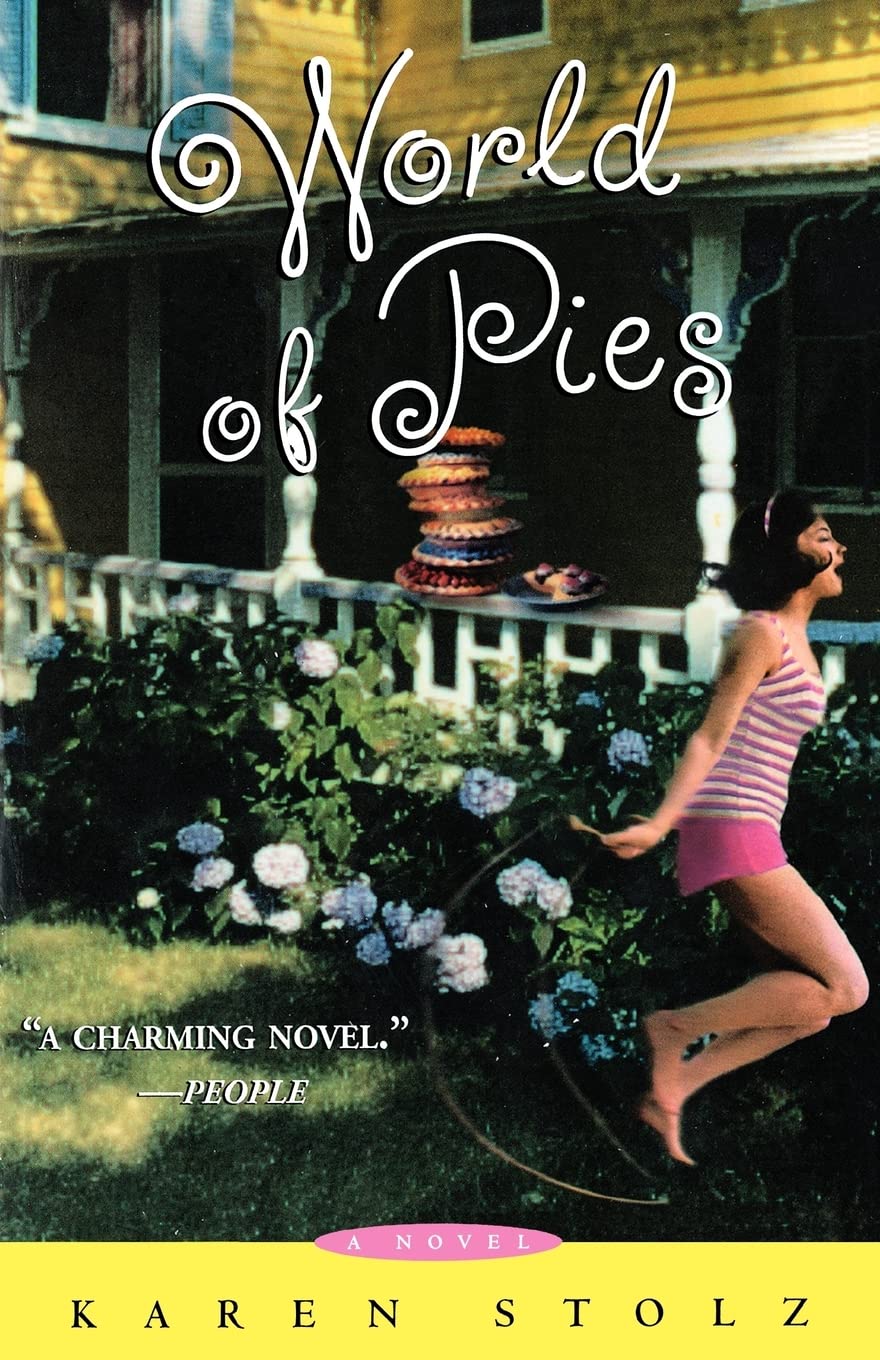 World Of Pies: A Novel