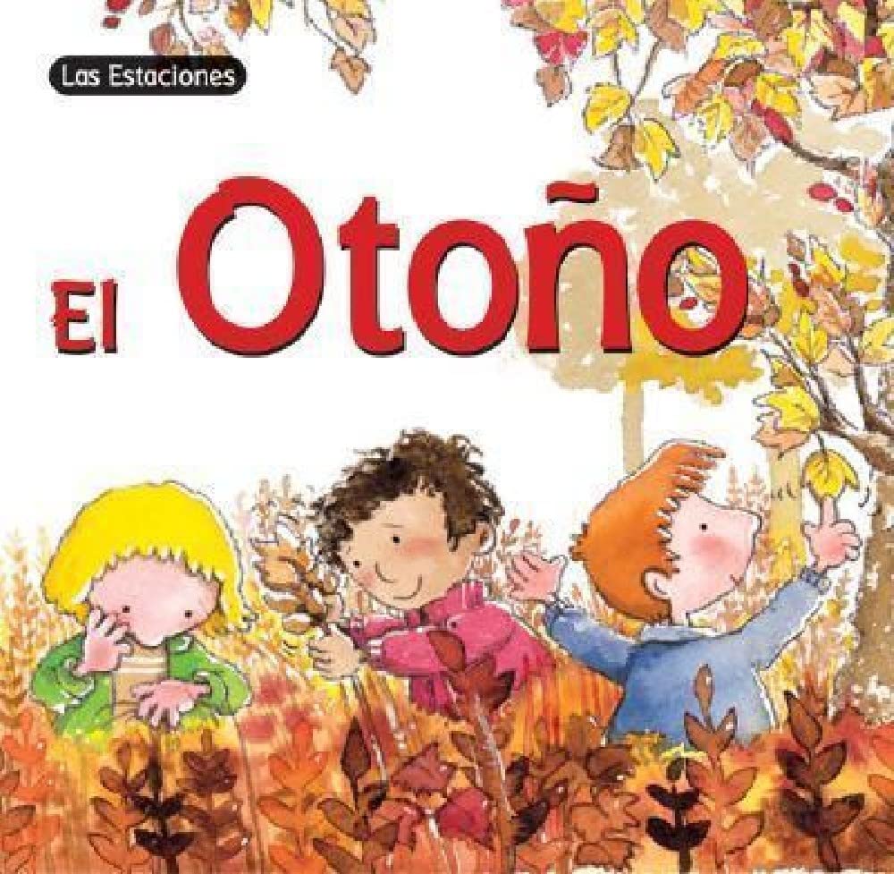 El Otono (Cuatro Estaciones) (Spanish Edition),Used
