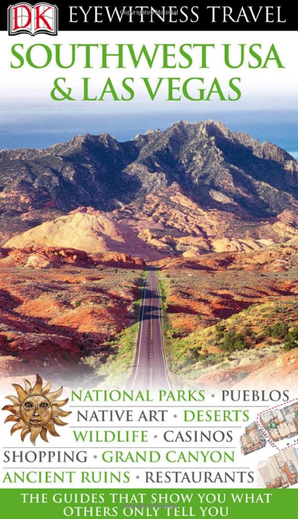 DK Eyewitness Travel Guide: Southwest USA & Las Vegas,Used