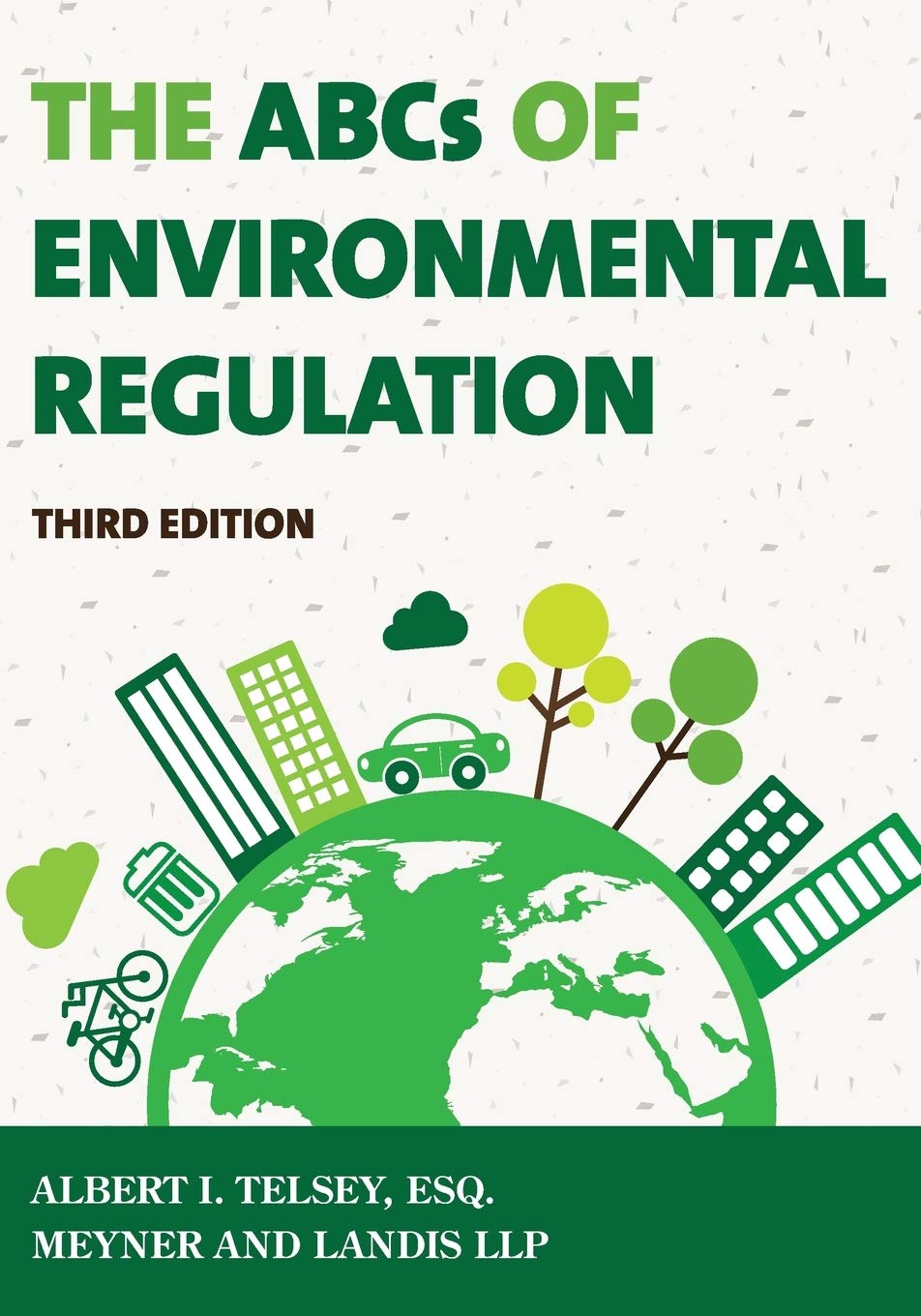 The ABCs of Environmental Regulation,Used