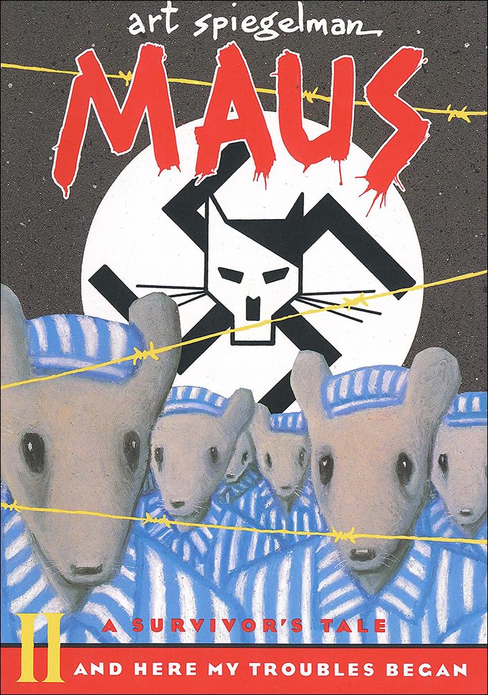 Maus a Survivors Tale: And Here My Troubles Begin,Used