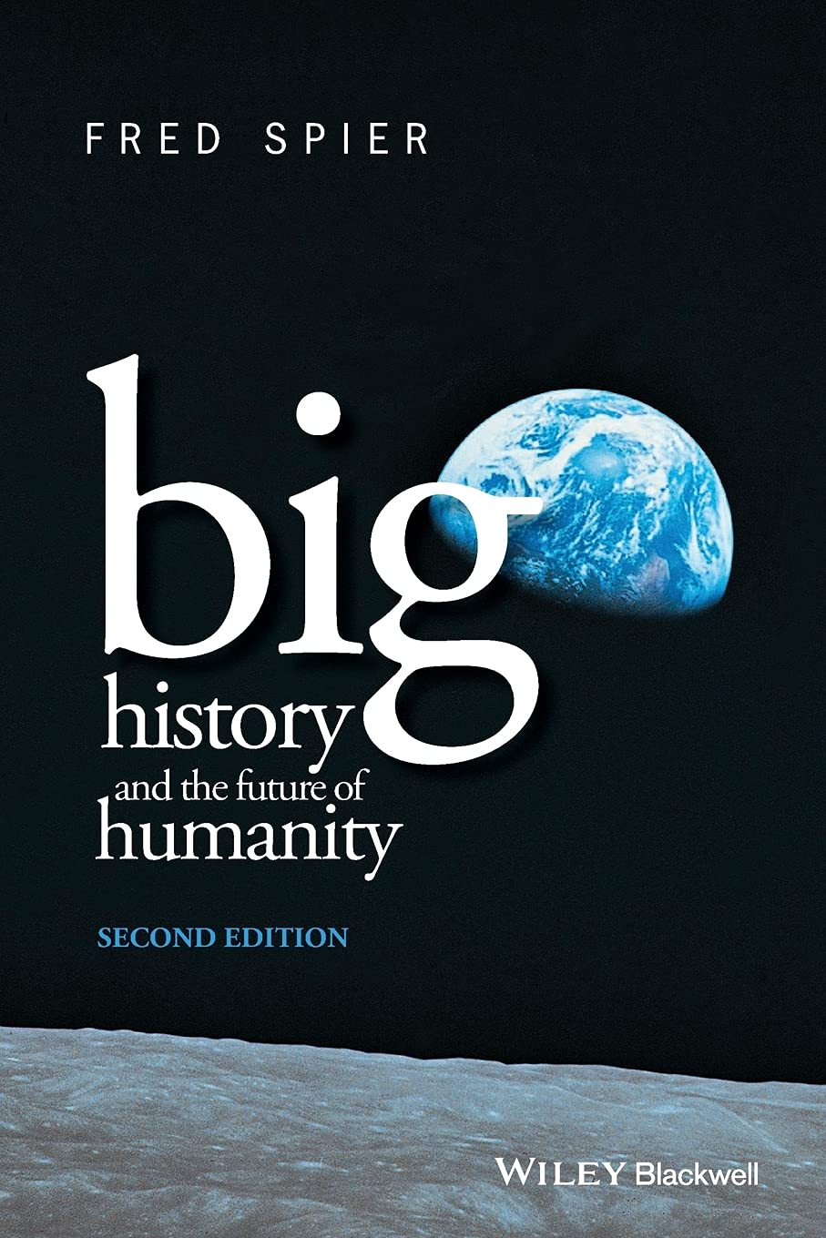 Big History and the Future of Humanity, 2nd Edition,Used