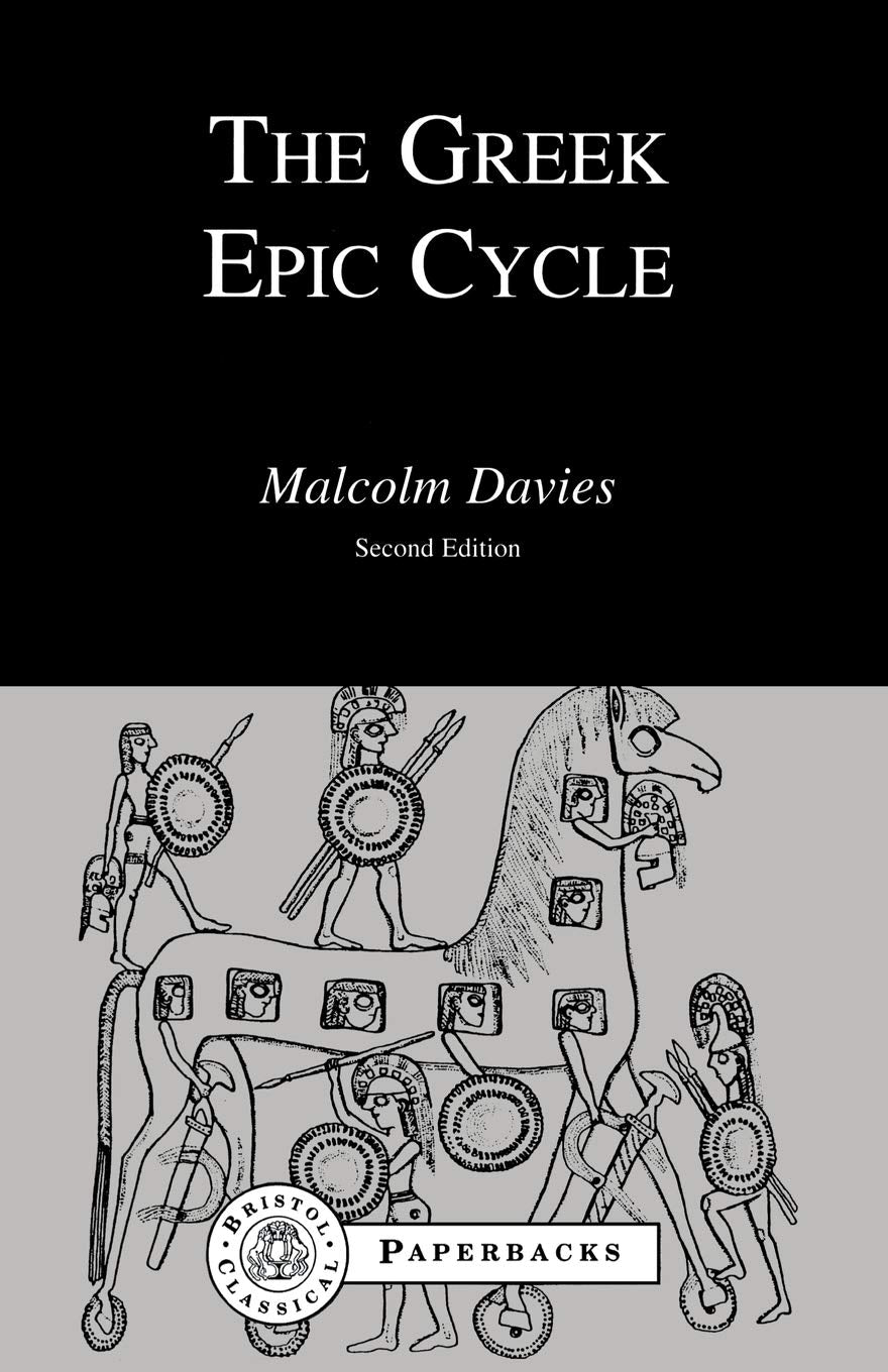 The Greek Epic Cycle (Bristol Classical Paperbacks),Used