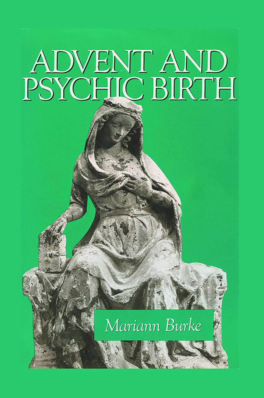 Advent And Psychic Birth,Used