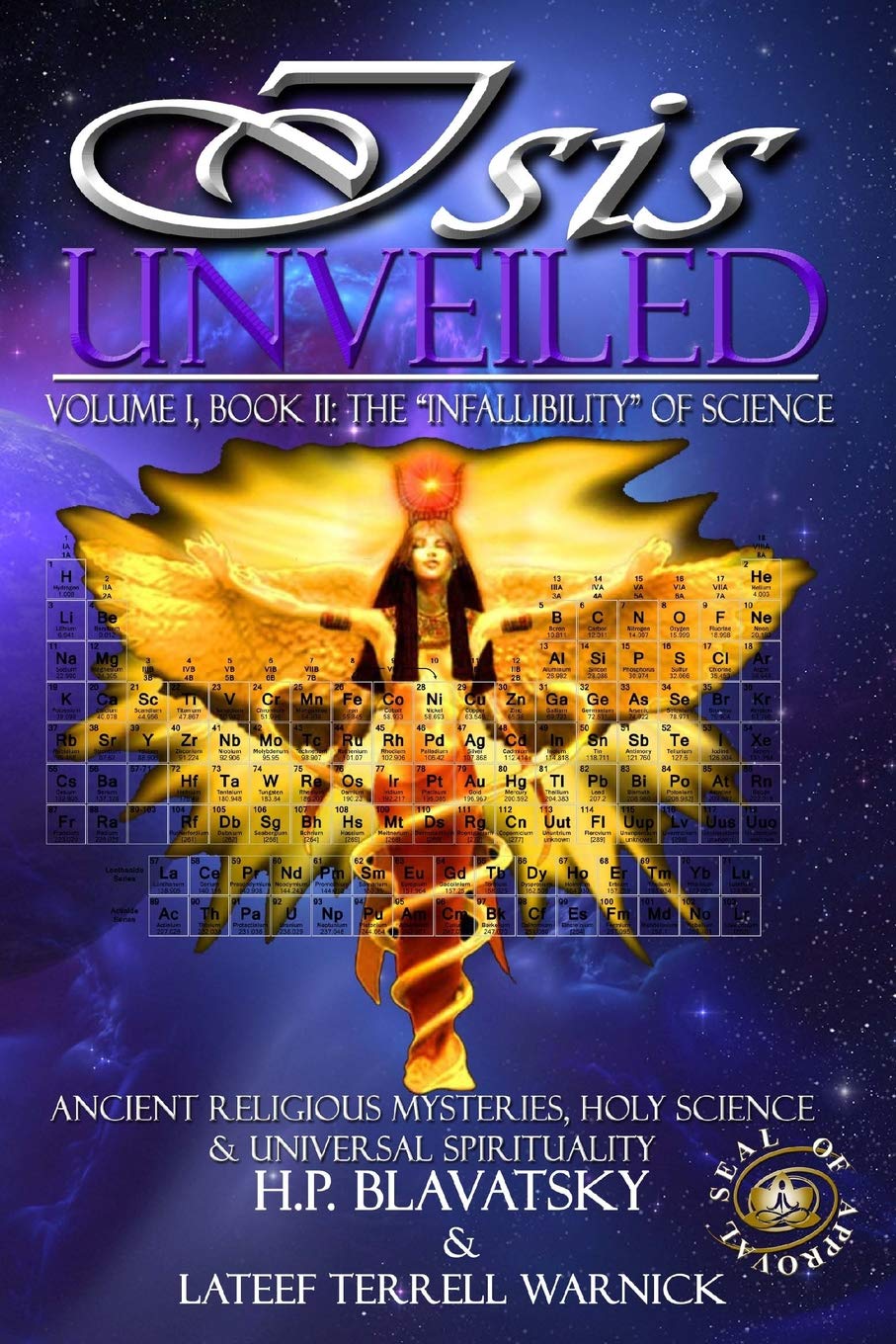 Isis Unveiled: Ancient Religious Mysteries, Holy Science & Universal Spirituality (Book II),Used